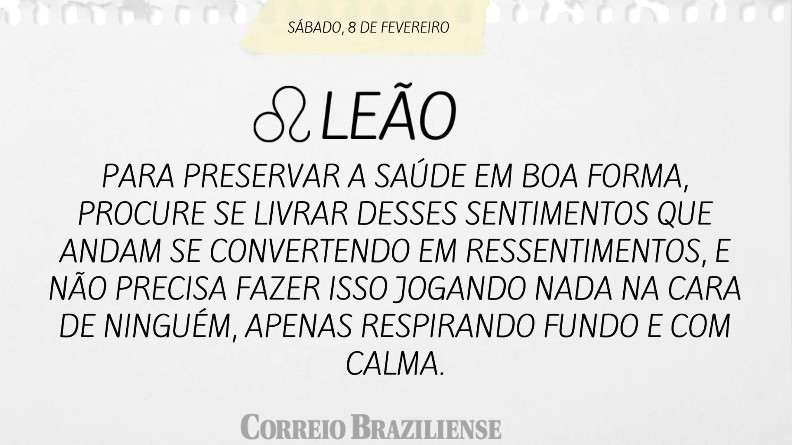 LE&Atilde;O | 8 DE FEVEREIRO 