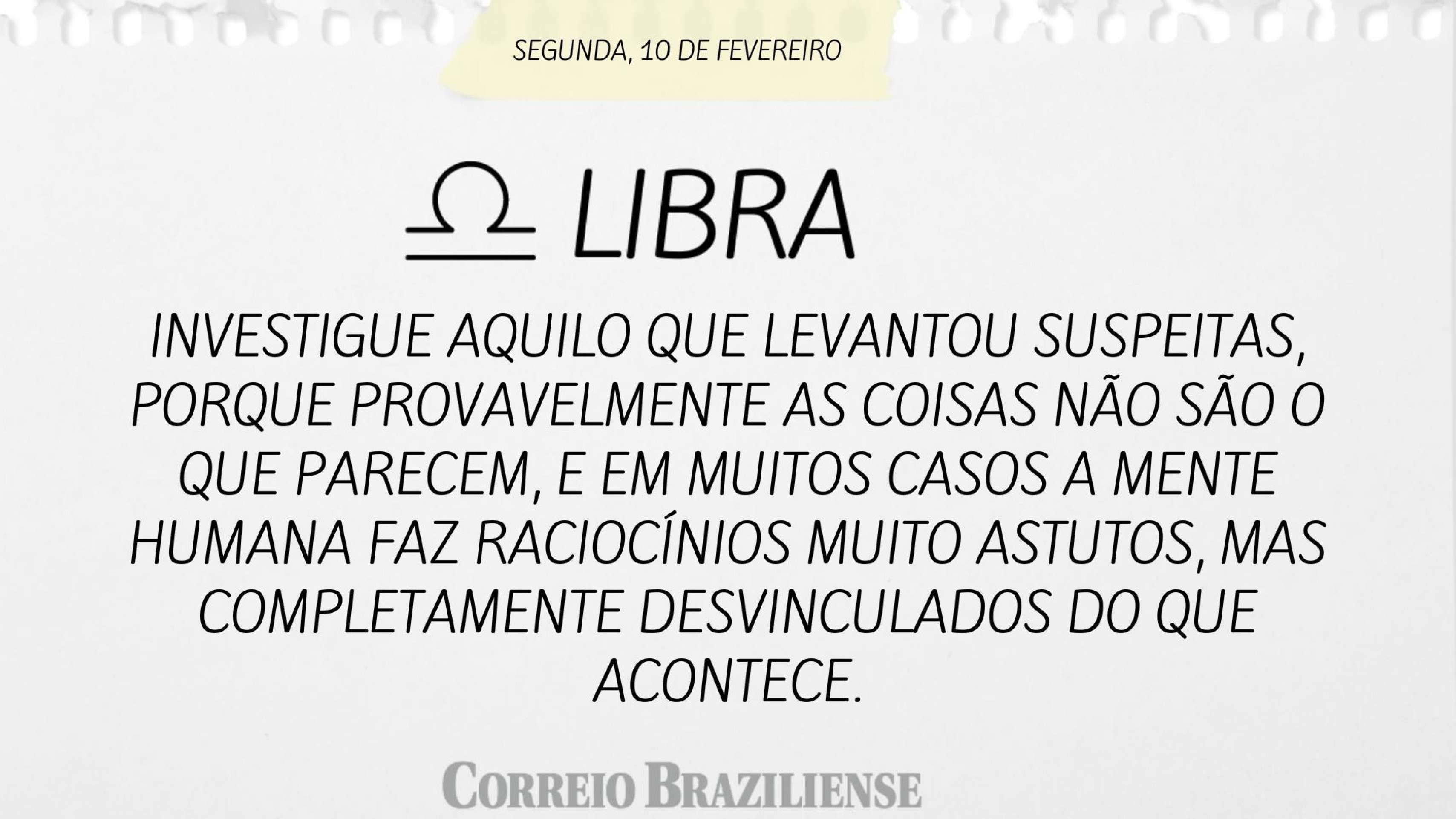 Libra | 10 de fevereiro