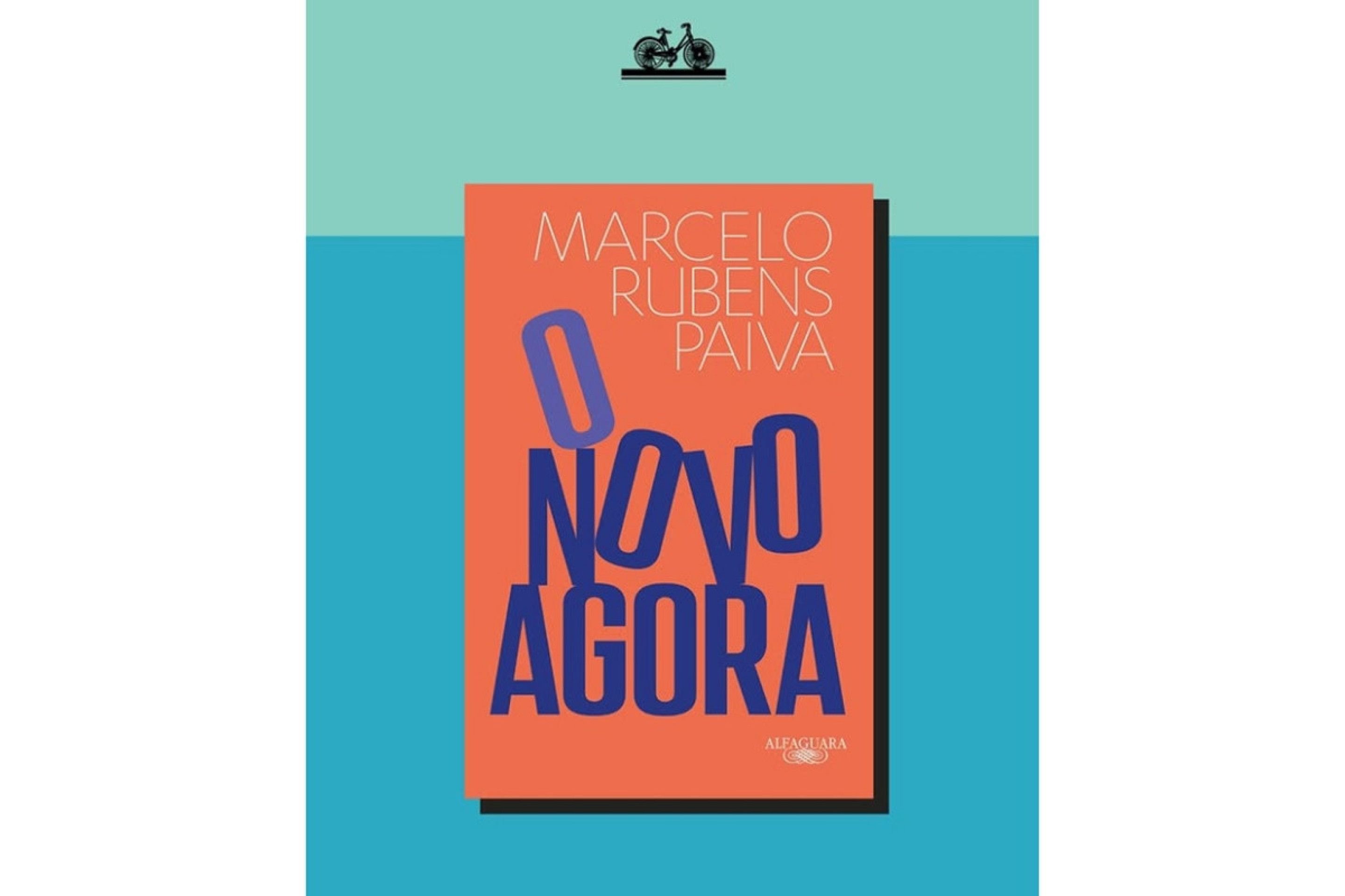 Novo livro de Marcelo Rubens Paiva, 'O novo agora'