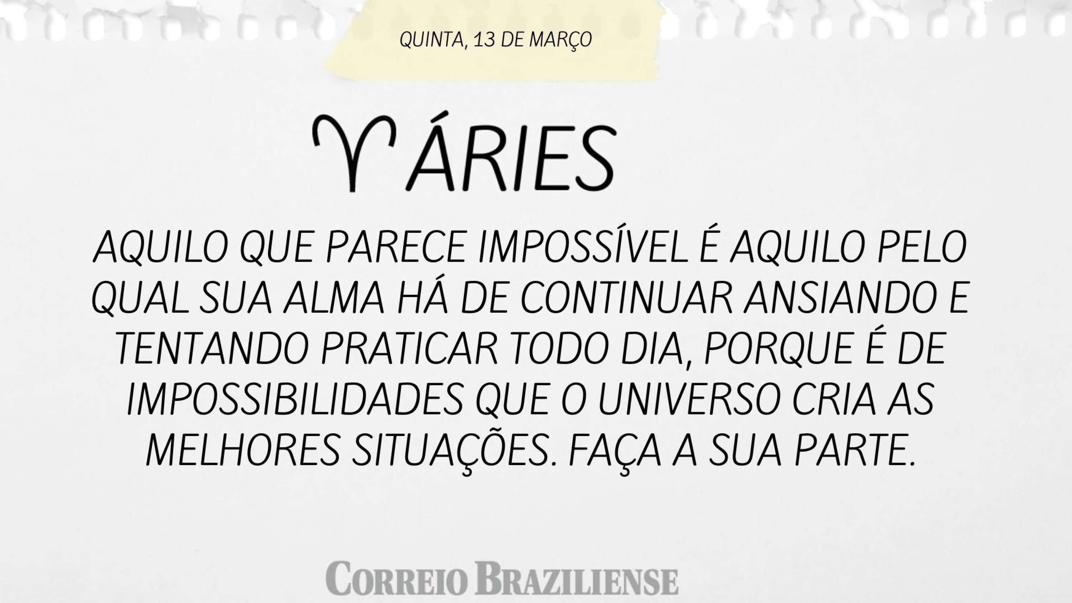 ÁRIES | 13 DE MARÇO