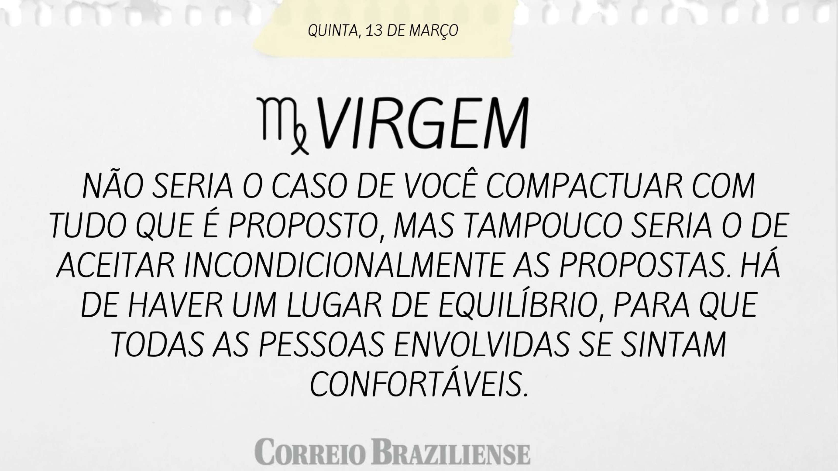 VIRGEM | 13 DE MARÇO