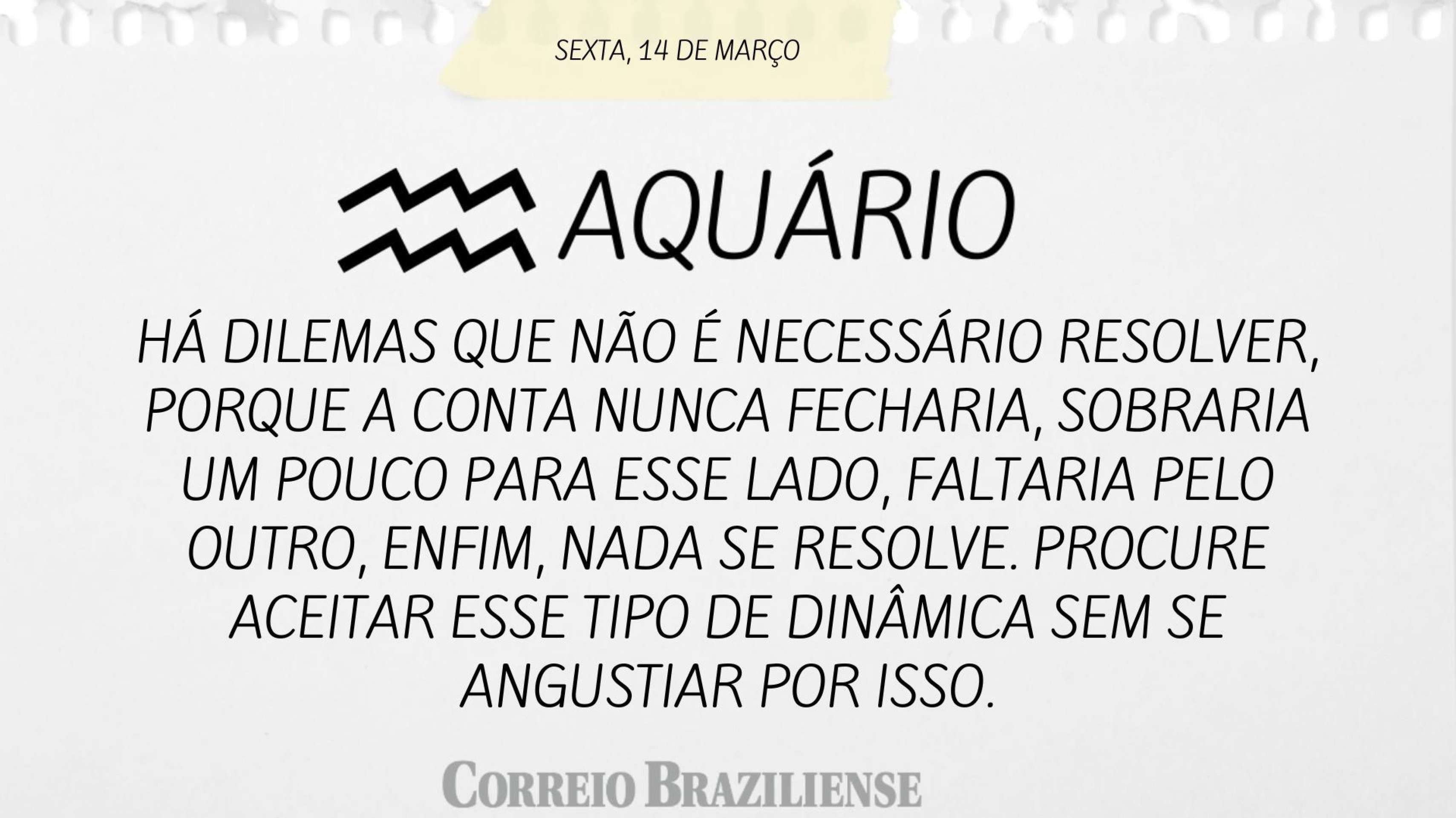 AQU&Aacute;RIO | 14 DE MAR&Ccedil;O