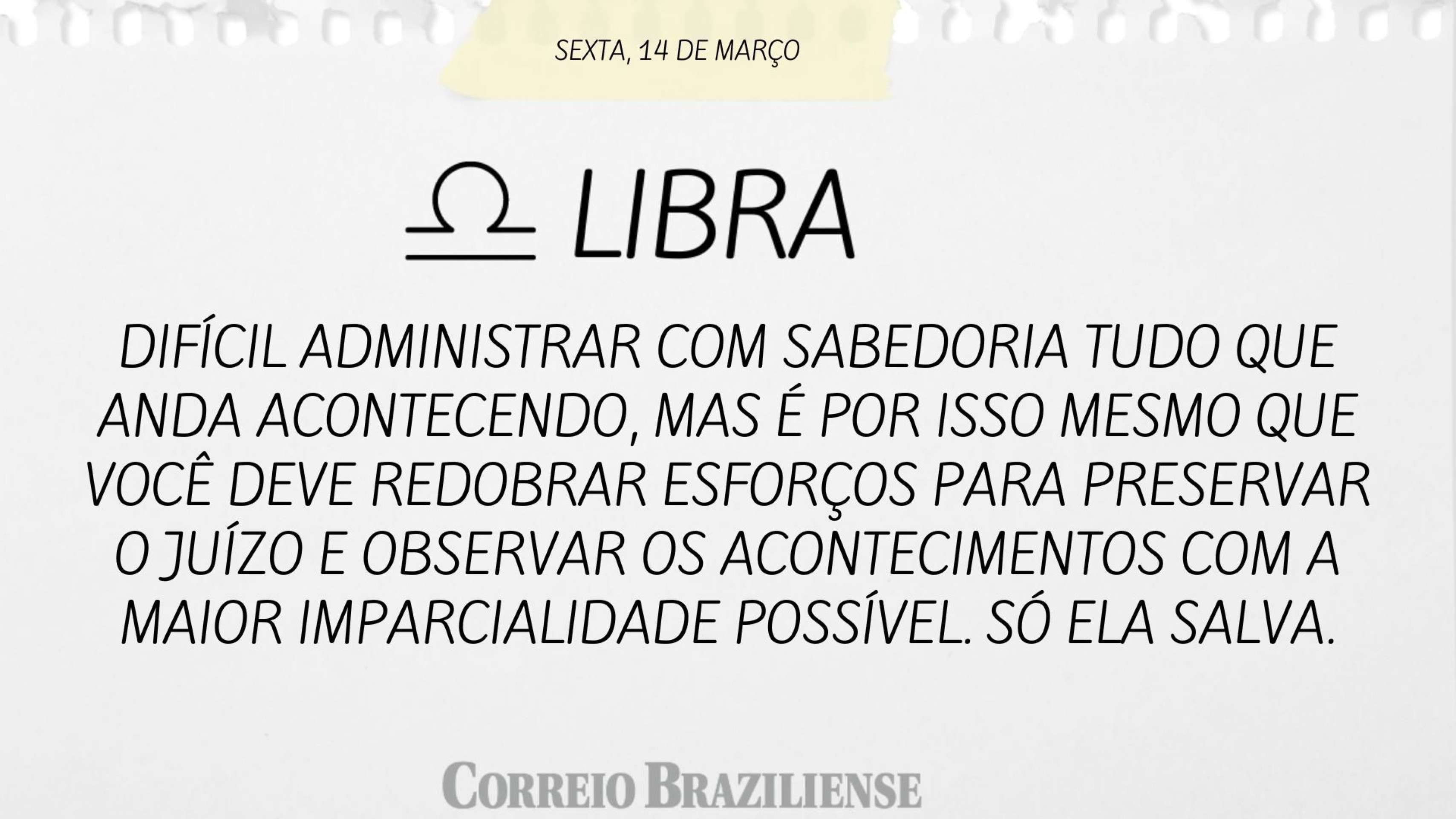 LIBRA | 14 DE MAR&Ccedil;O