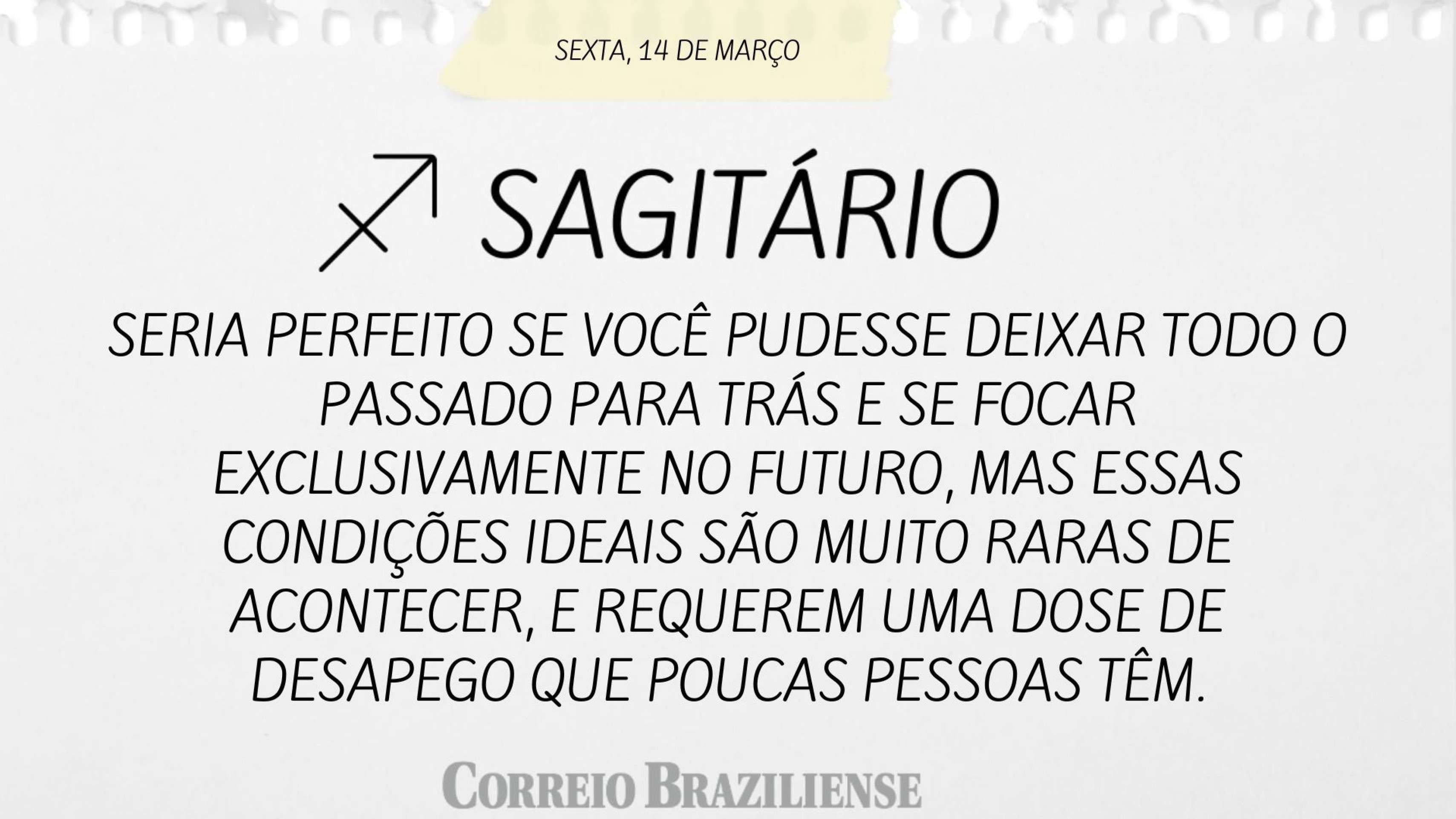 SAGIT&Aacute;RIO | 14 DE MAR&Ccedil;O