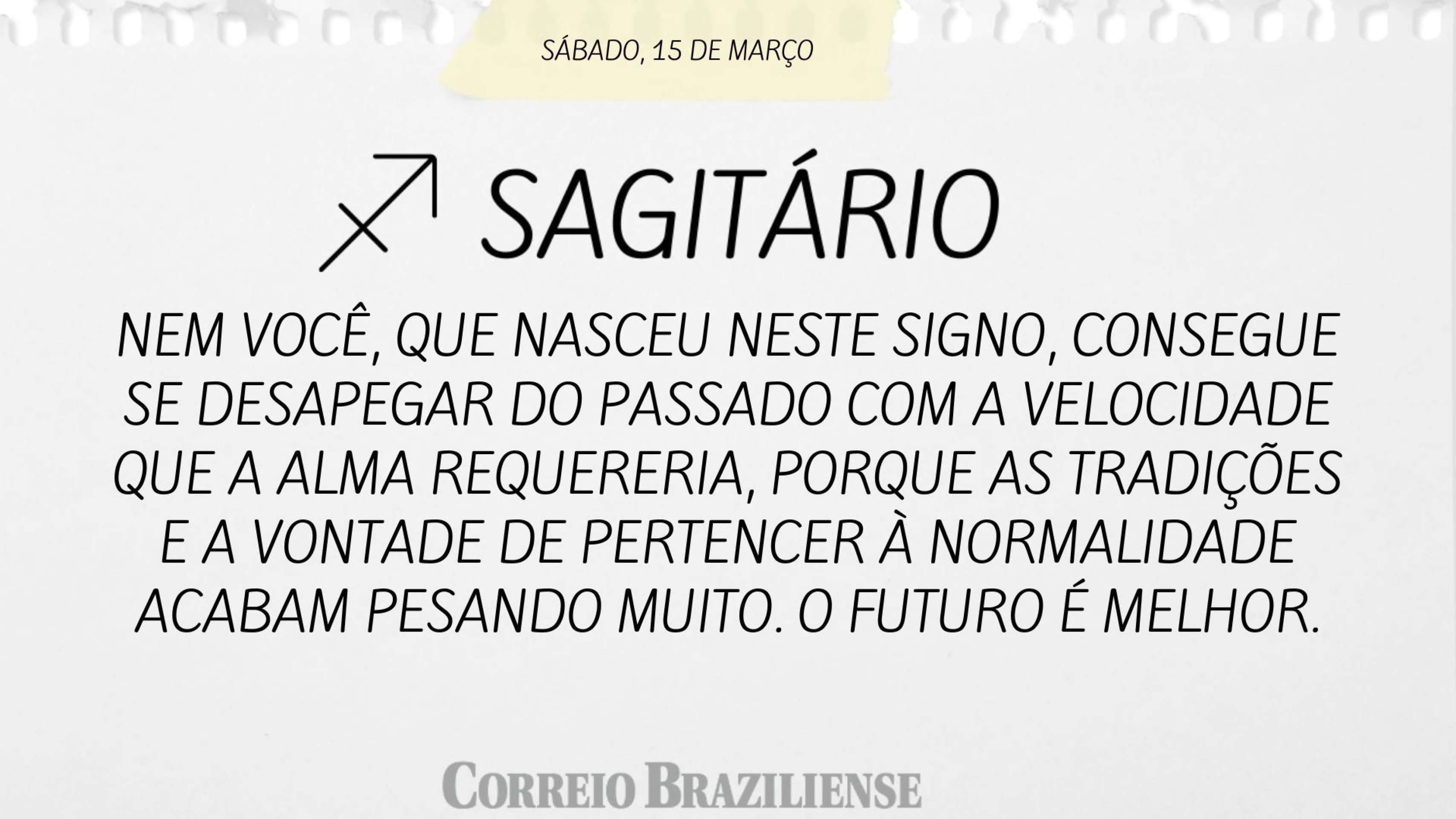 SAGIT&Aacute;RIO | 15 DE MAR&Ccedil;O 