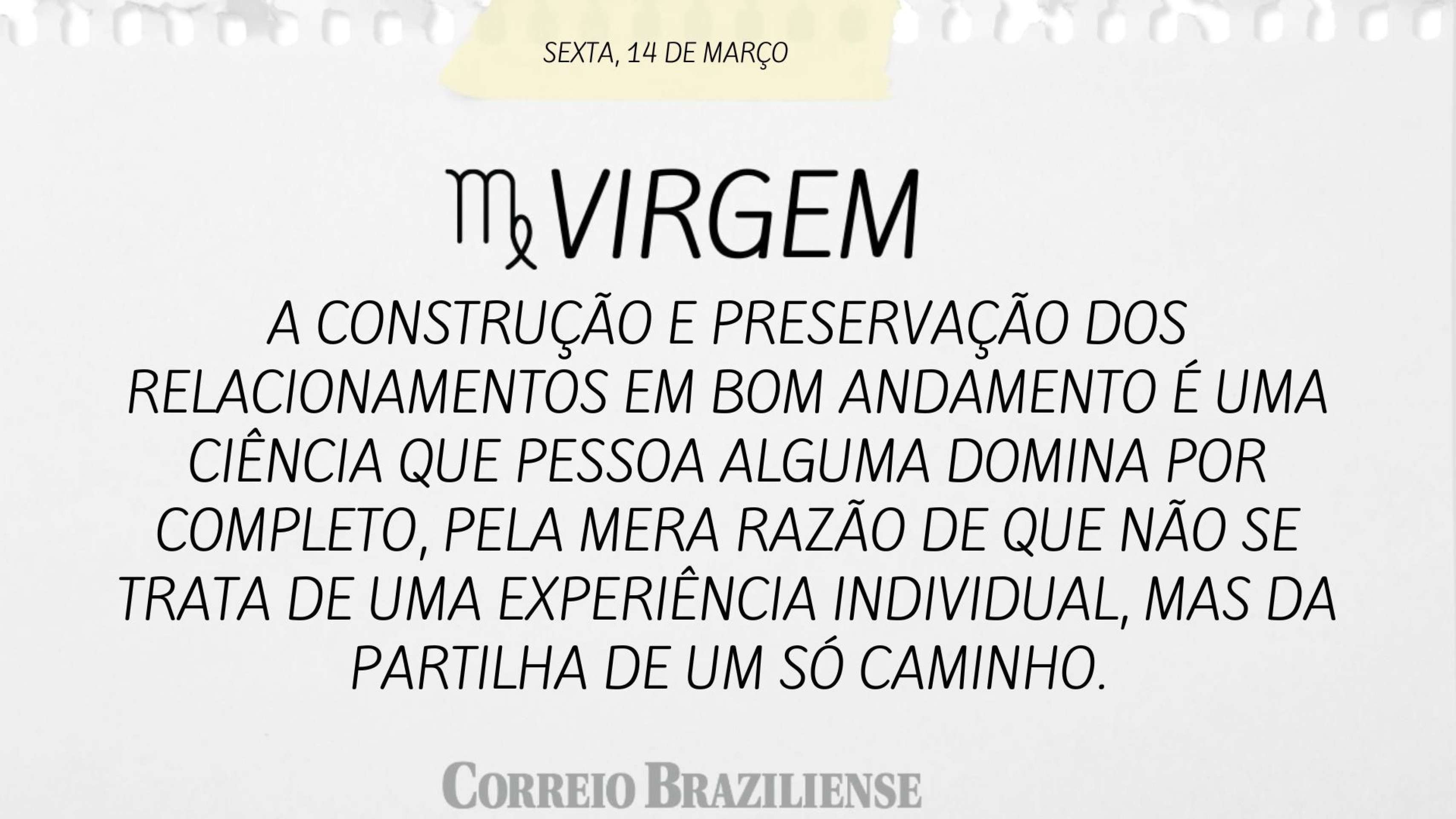 VIRGEM | 14 DE MAR&Ccedil;O