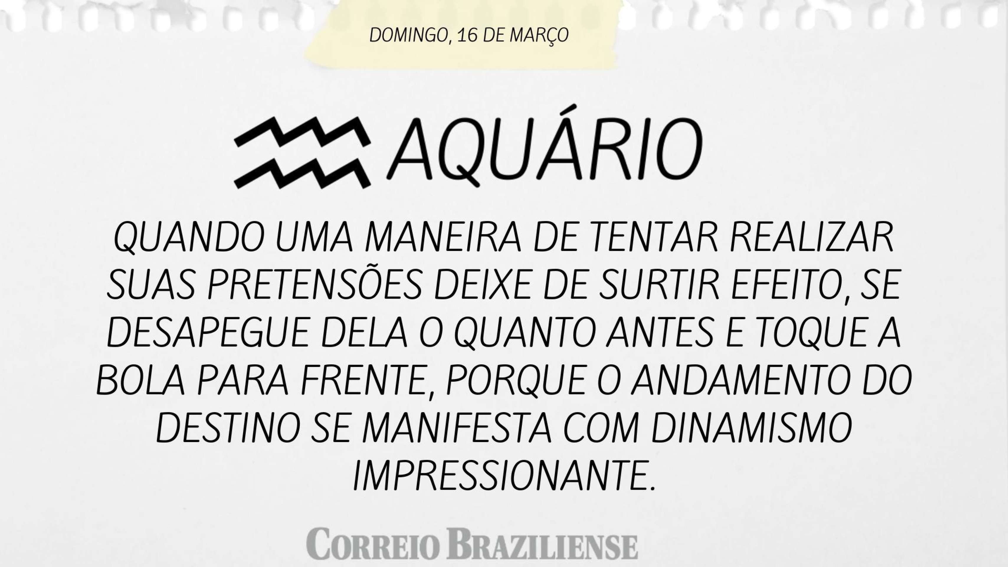 AQUÁRIO | 16 DE MARÇO