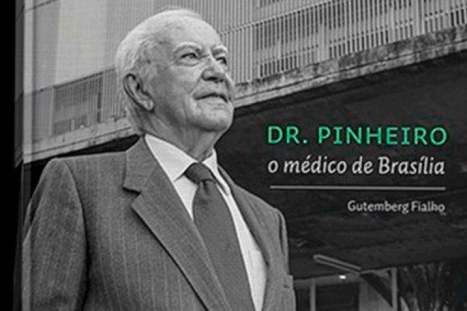 Detalhe da capa do livro Dr. Pinheiro, o médico de Brasília - (crédito: SindMedicos) Detalhe da capa do livro Dr. Pinheiro, o médico de Brasília - (crédito: SindMedicos)