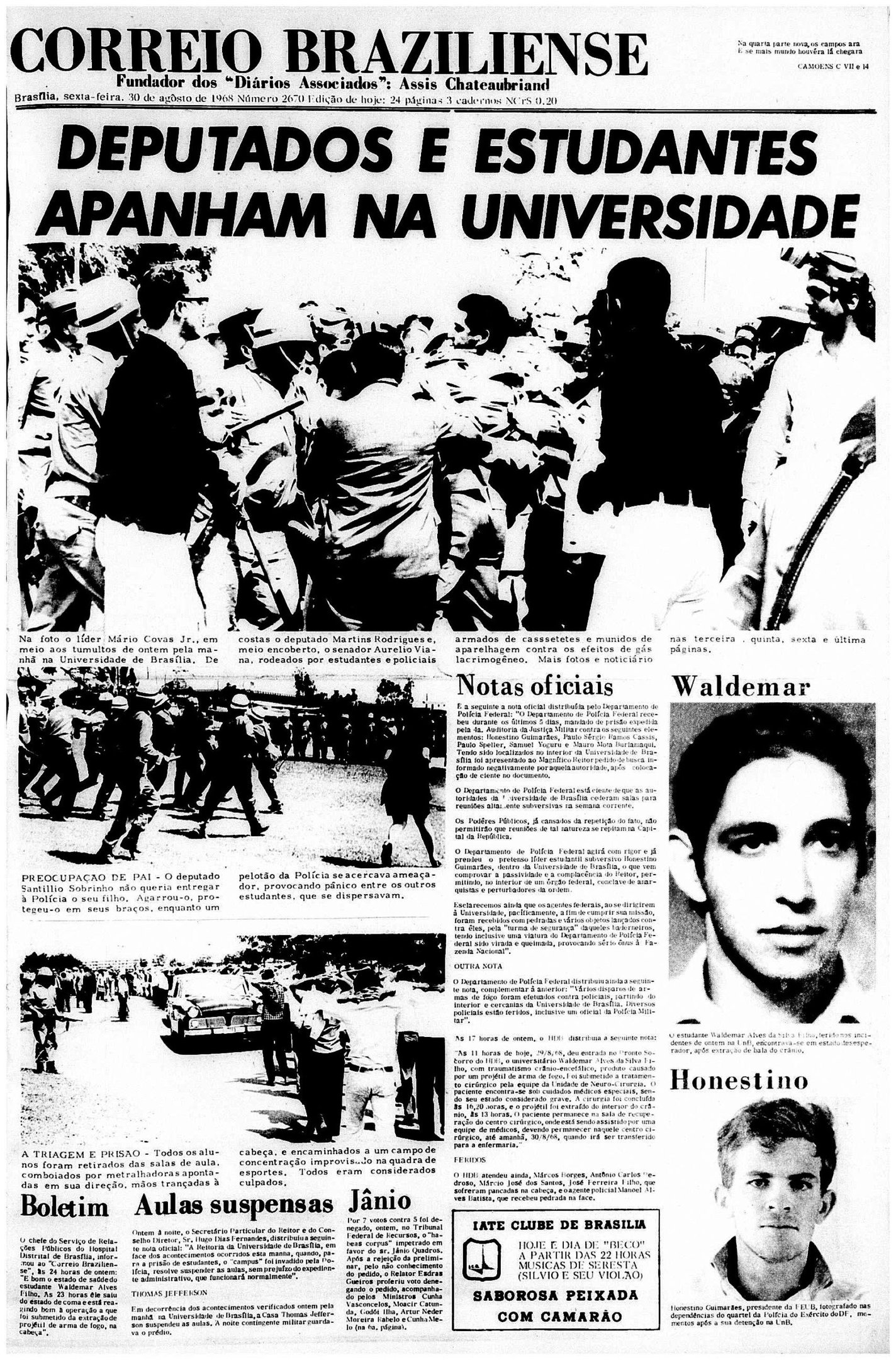 Crédito: Arquivo CB/D.A Press. Brasil. Brasí­lia - DF. Capa do jornal Correio Braziliense, do dia 30 de Agosto de 1968, com a manchete Deputados e estudantes apanham na universidade.       