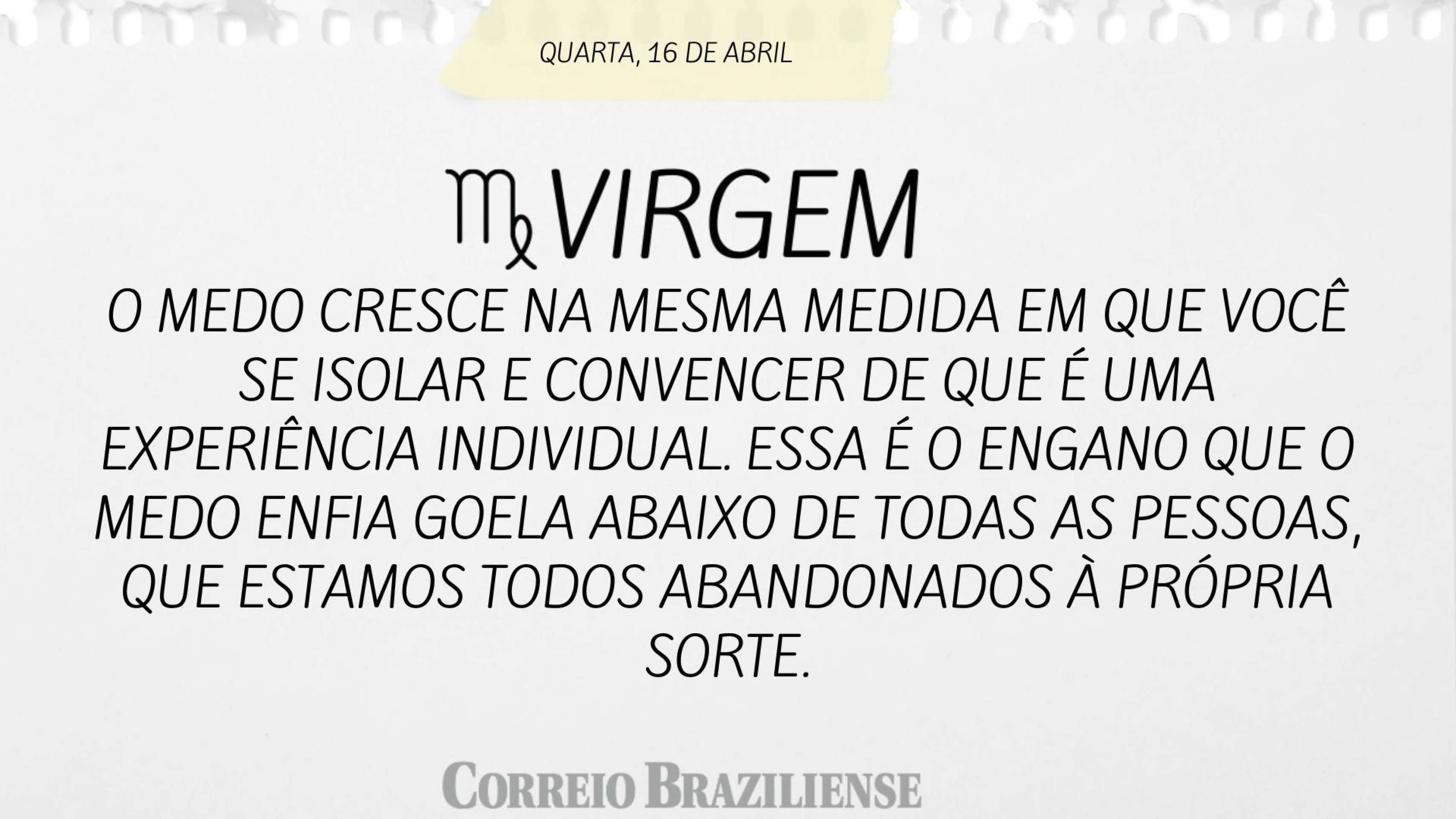 VIRGEM | 16 DE ABRIL