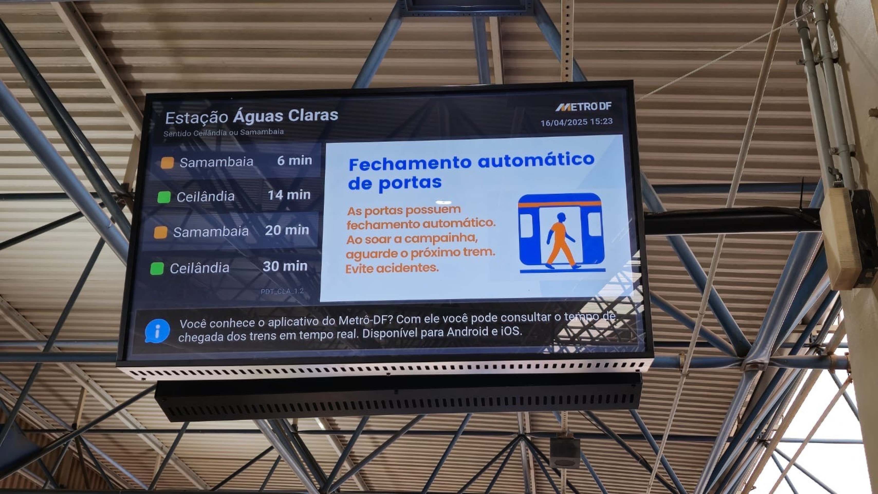 Telas em pleno funcionamento na estação Águas Claras 