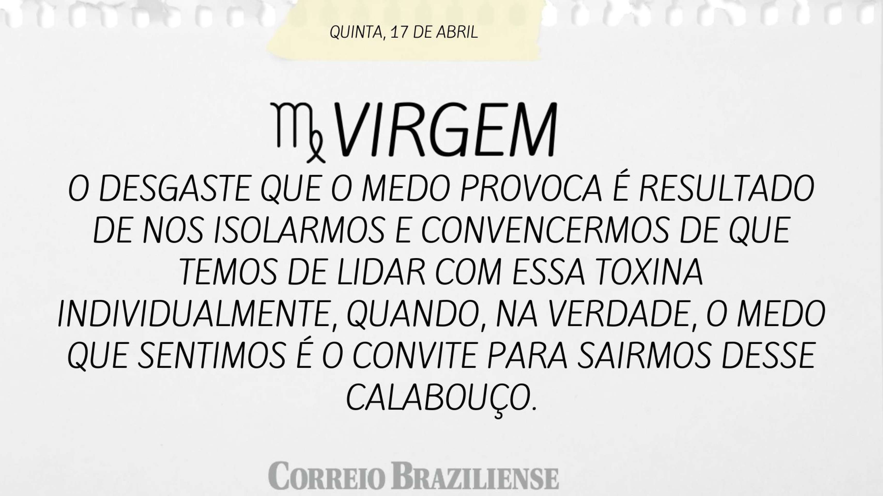VIRGEM | 17 DE ABRIL 