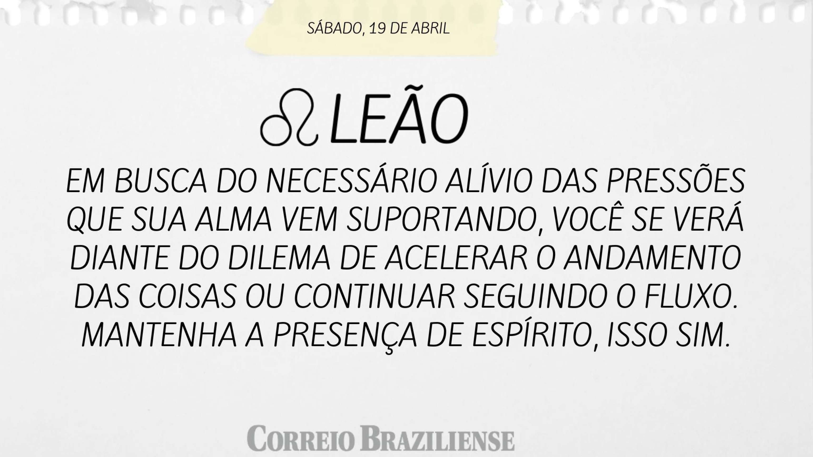 LE&Atilde;O | 19 DE ABRIL