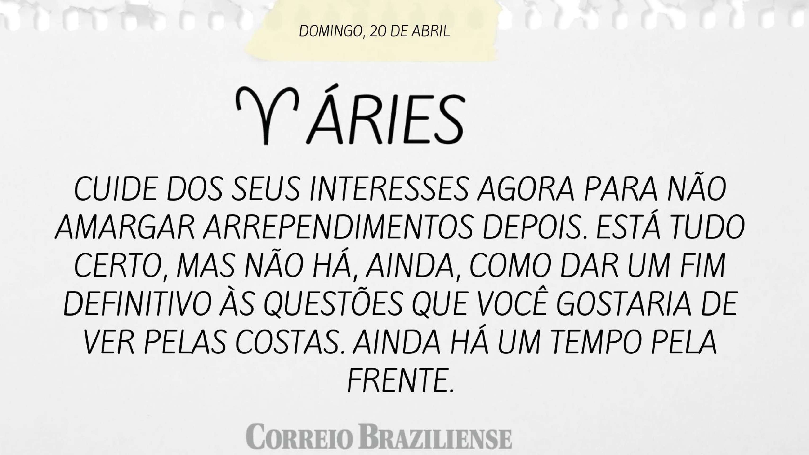ÁRIES | 19 DE ABRIL