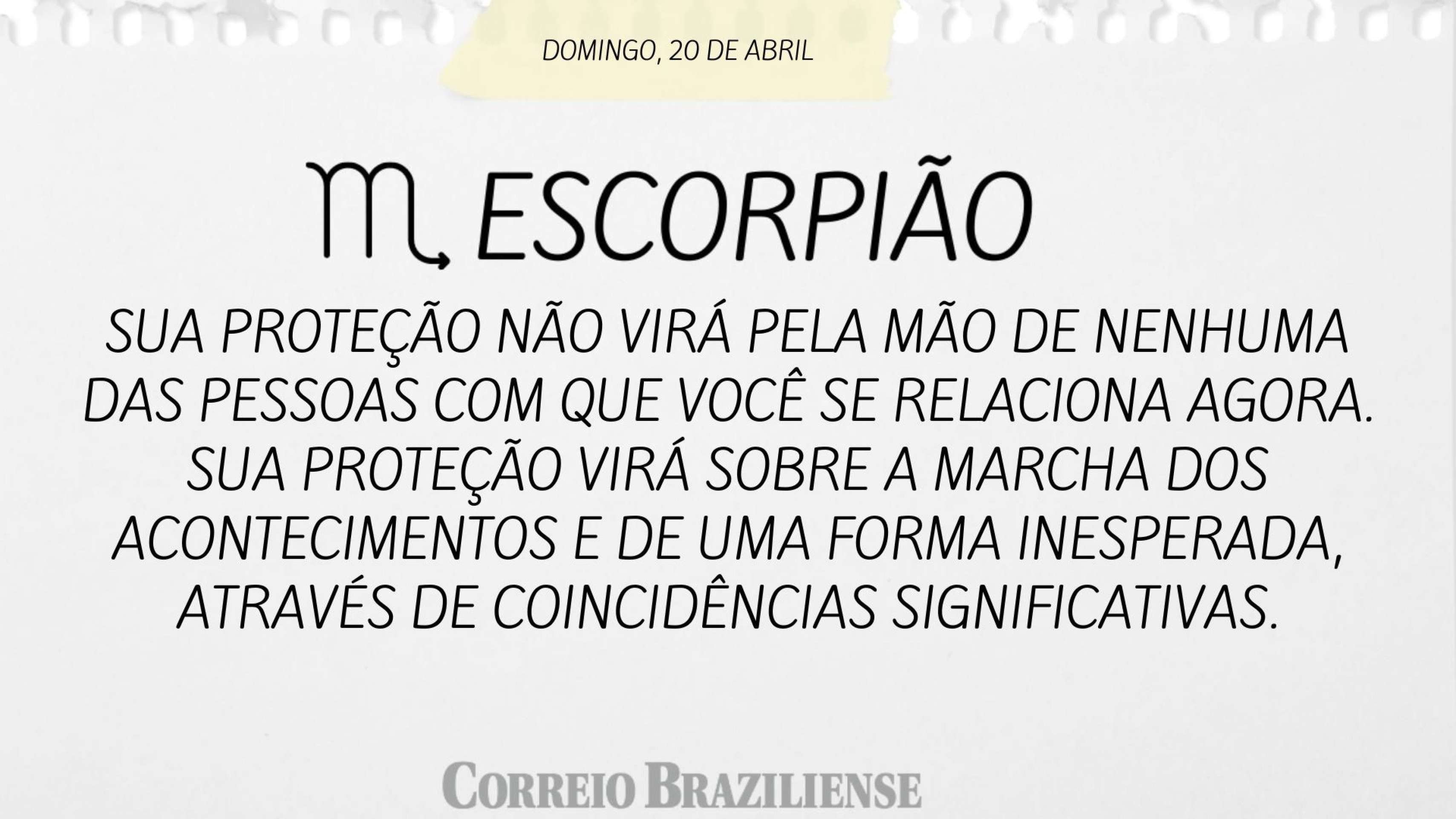 ESCORPIÃO | 19 DE ABRIL