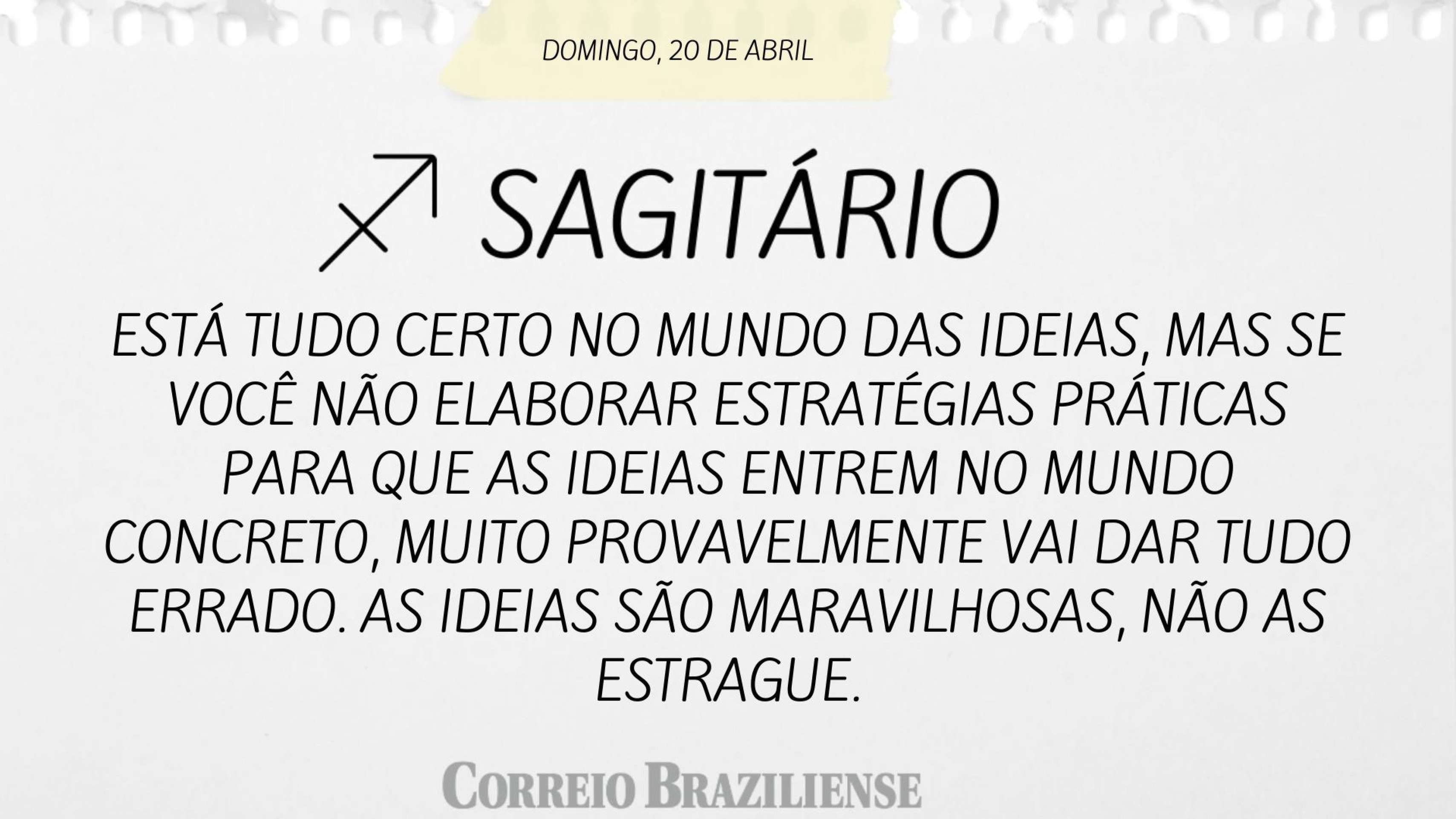 SAGITÁRIO | 19 DE ABRIL