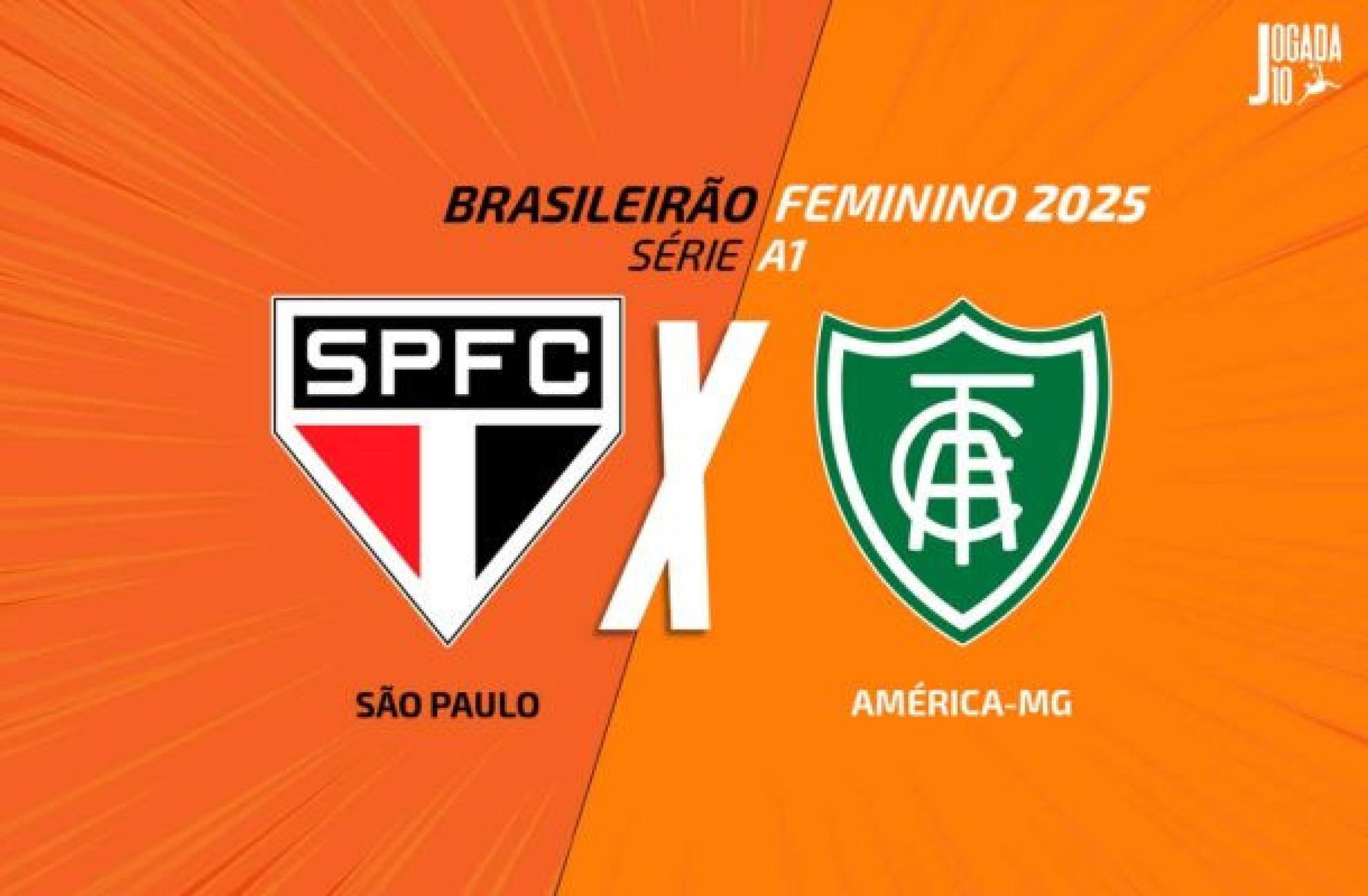 São Paulo x América-MG (Feminino): onde assistir, escalações e arbitragem