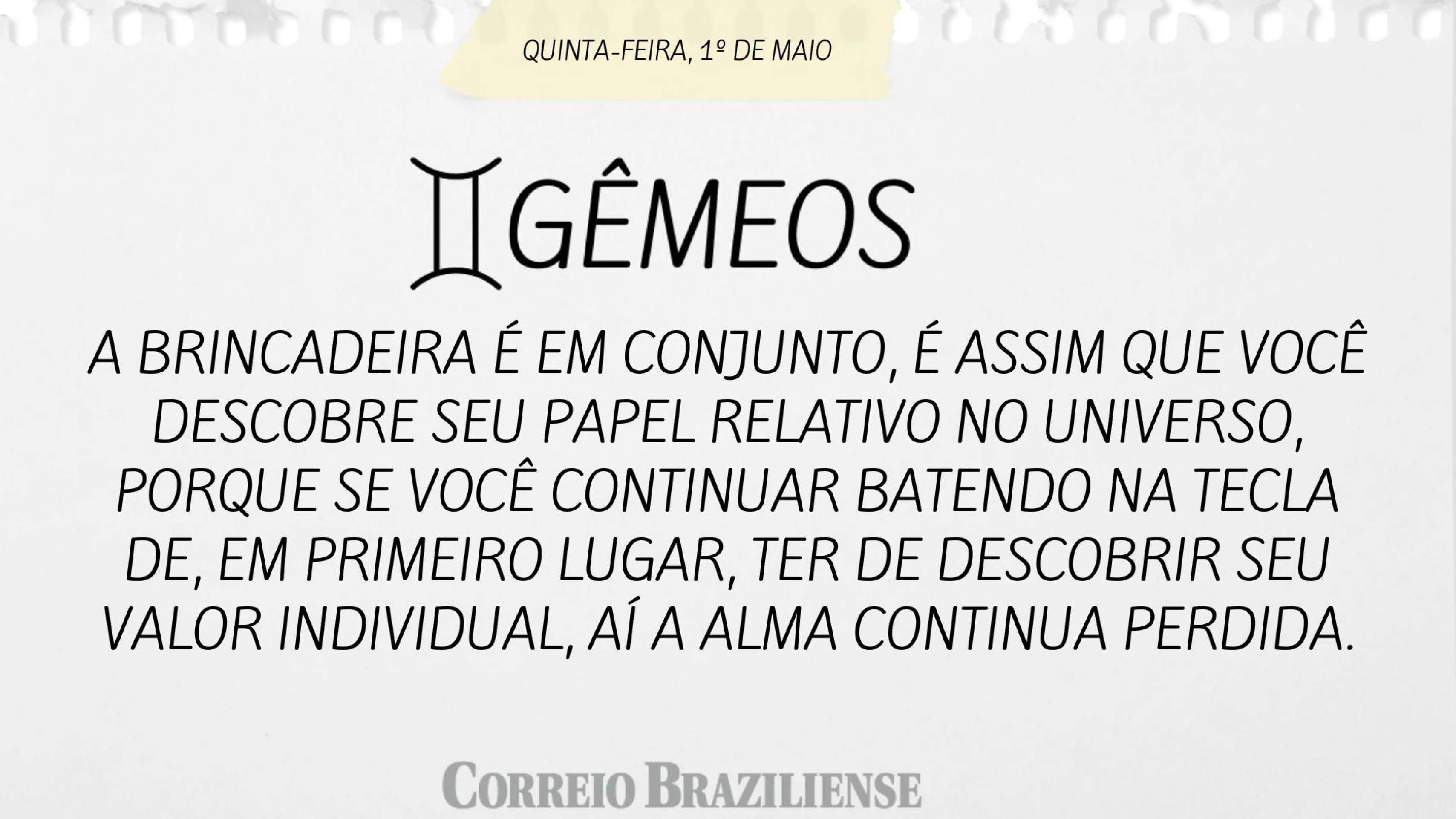 GÊMEOS | 1º DE MAIO