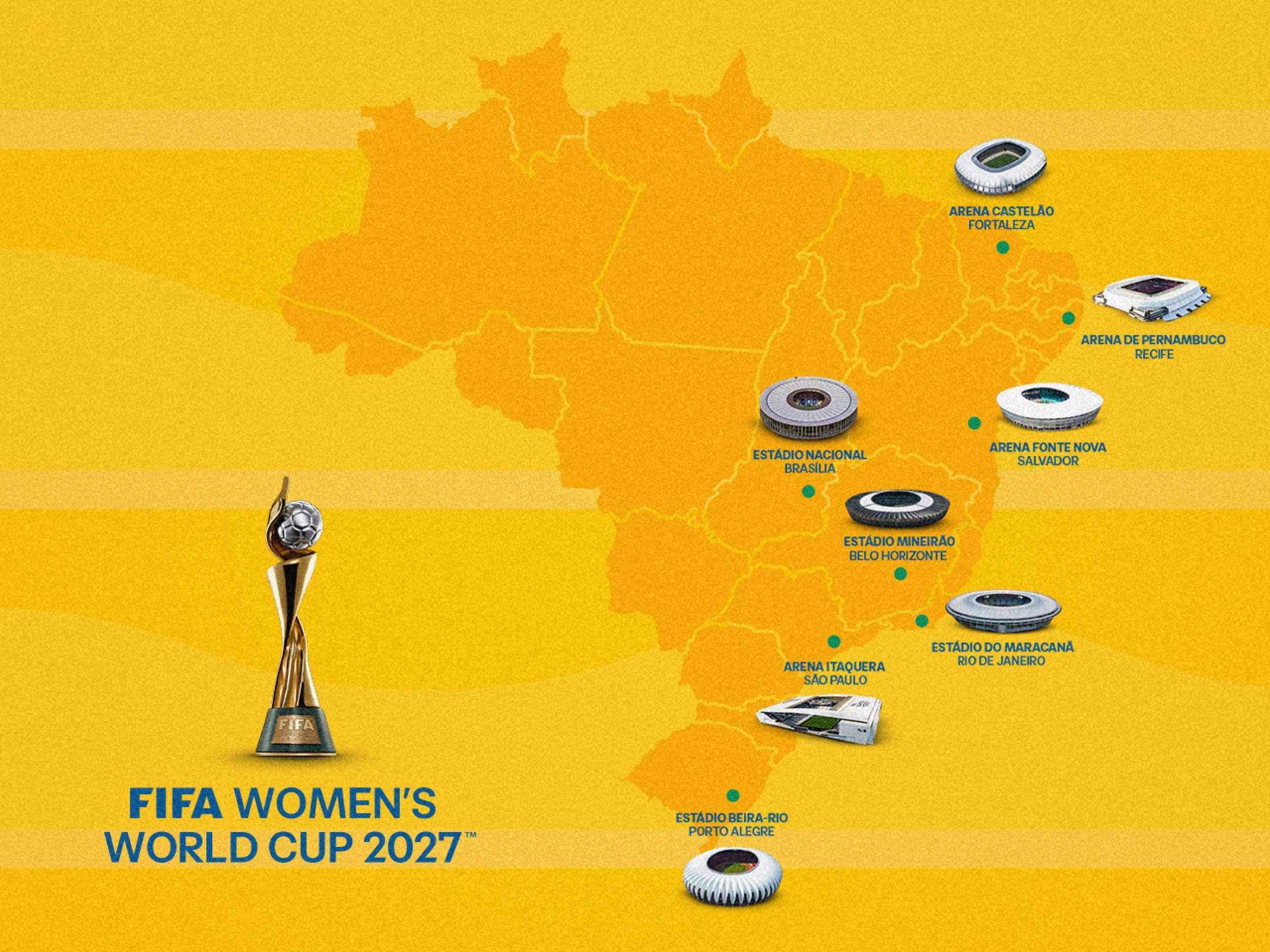 Com Brasília, Fifa confirma oito estádios da Copa Feminina de 2027 Com Brasília, Fifa confirma oito estádios da Copa Feminina de 2027
