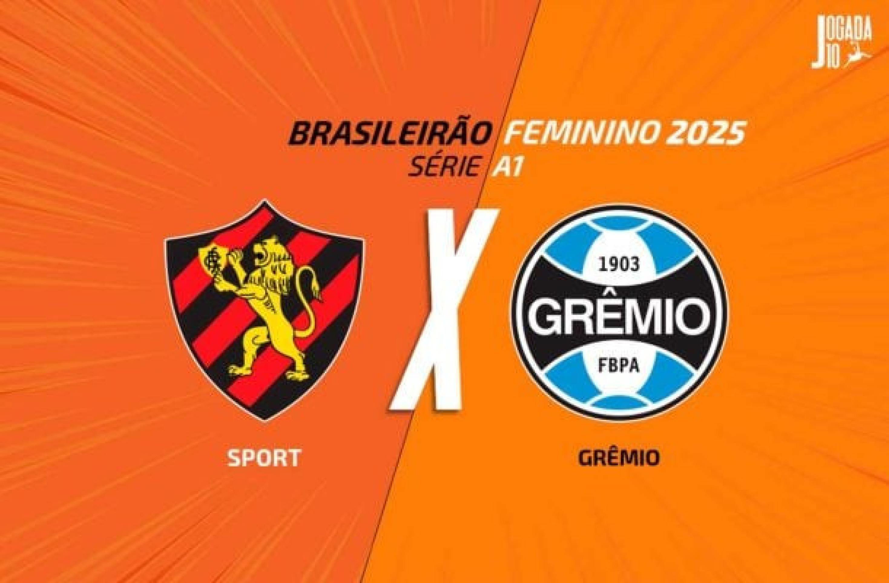 Sport x Grêmio (feminino): onde assistir, escalações e arbitragem