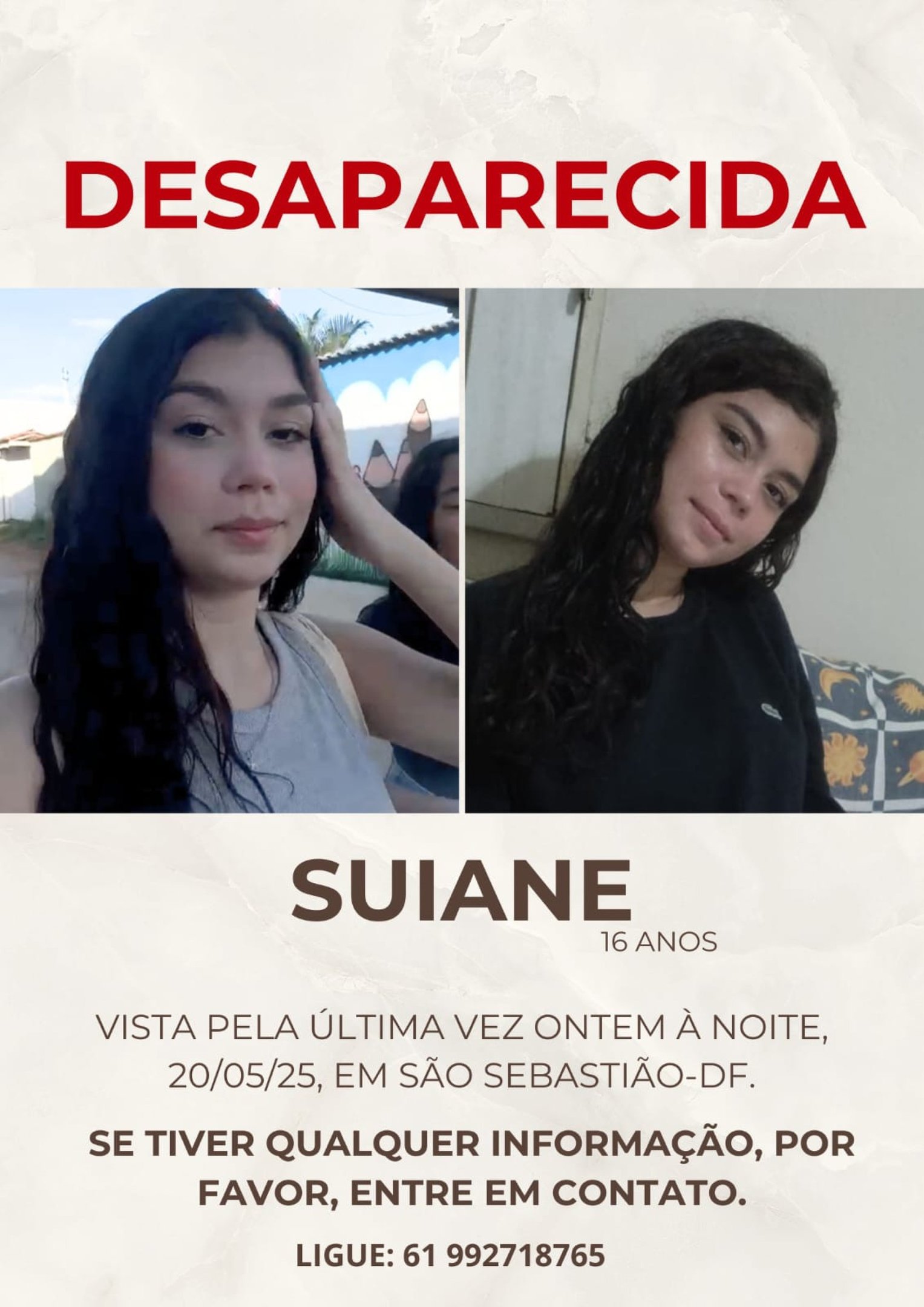 Adolescente não é vista desde a tarde desta terça-feira (20/5) Adolescente não é vista desde a tarde desta terça-feira (20/5)