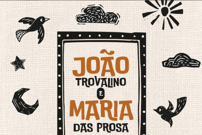 'João Trovalino e Maria das Prosa' leva diversão para toda a família em Brazlândia - (crédito: Divulgação) 'João Trovalino e Maria das Prosa' leva diversão para toda a família em Brazlândia - (crédito: Divulgação)