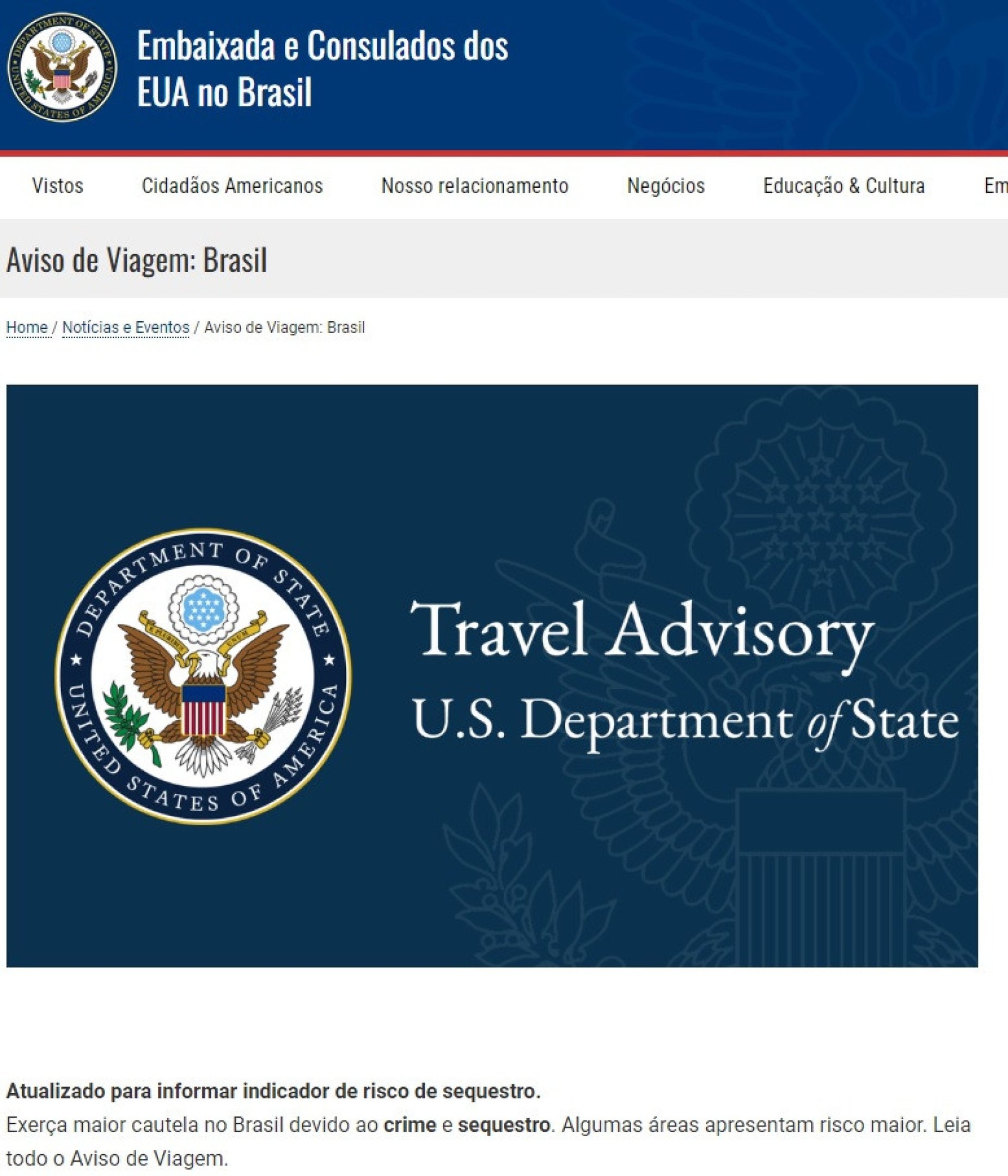 Advertência do governo dos EUA sobre viagens ao Brasil -  (crédito: Reprodução/https://br.usembassy.gov)