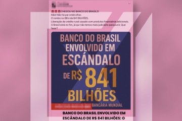 O Banco do Brasil respondeu a uma ação civil pública cujos valores chegavam a R$ 841 bilhões, mas isso não significa que a instituição financeira tenha um rombo ou esteja envolvida em um esquema de corrupção desta monta -  (crédito: Reprodução/Comprova)