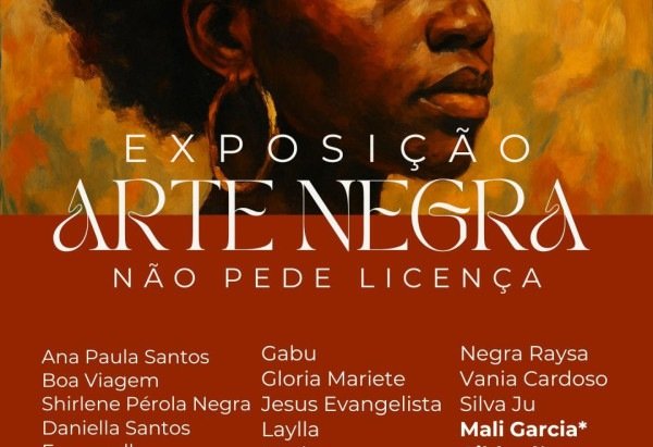 Exposição ‘Arte negra não pede licença’.