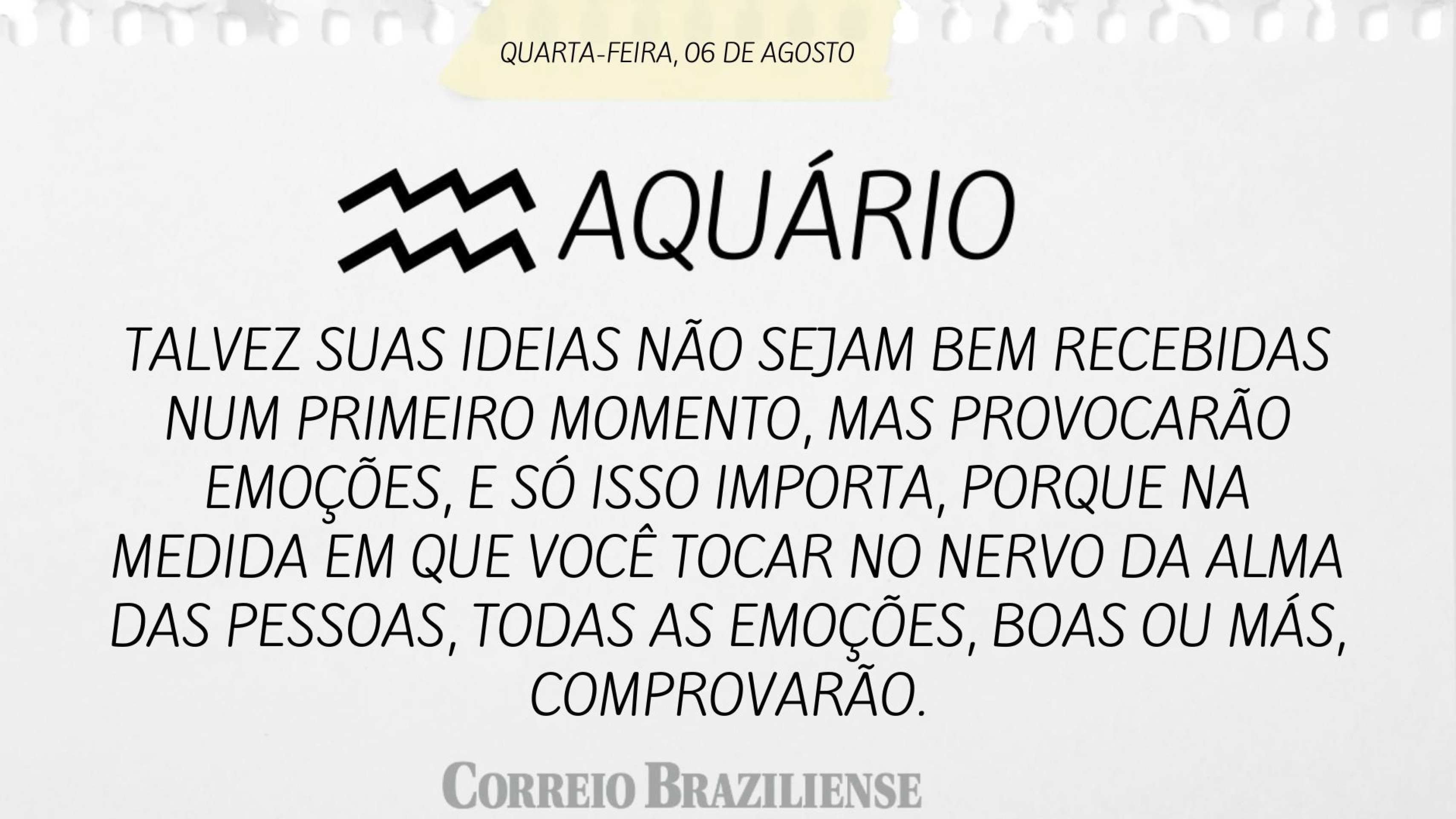 AQUÁRIO | 6 DE AGOSTO DE 2025  