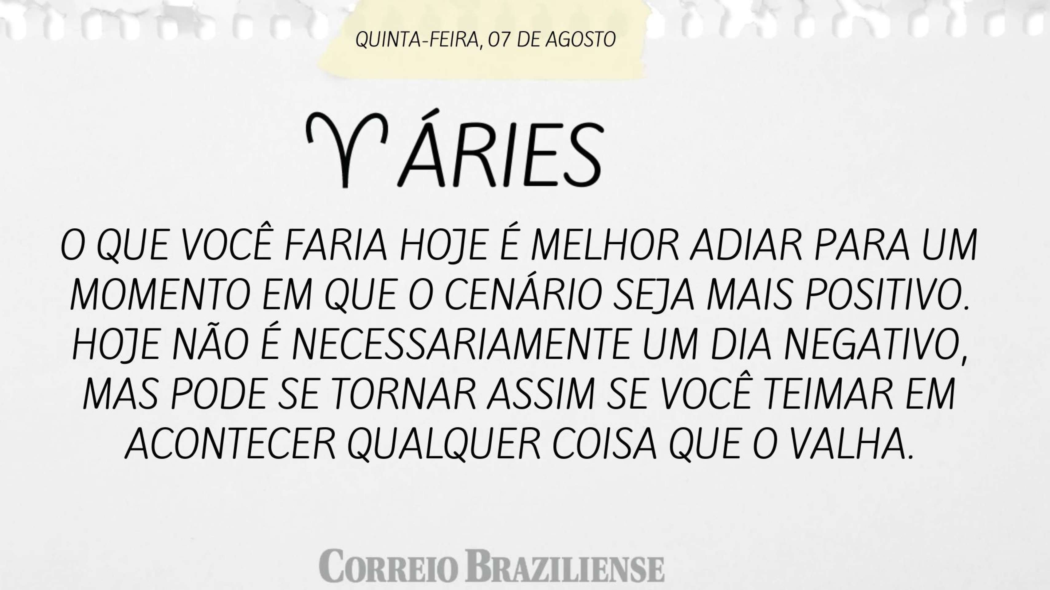 ÁRIES | 7 DE AGOSTO DE 2025