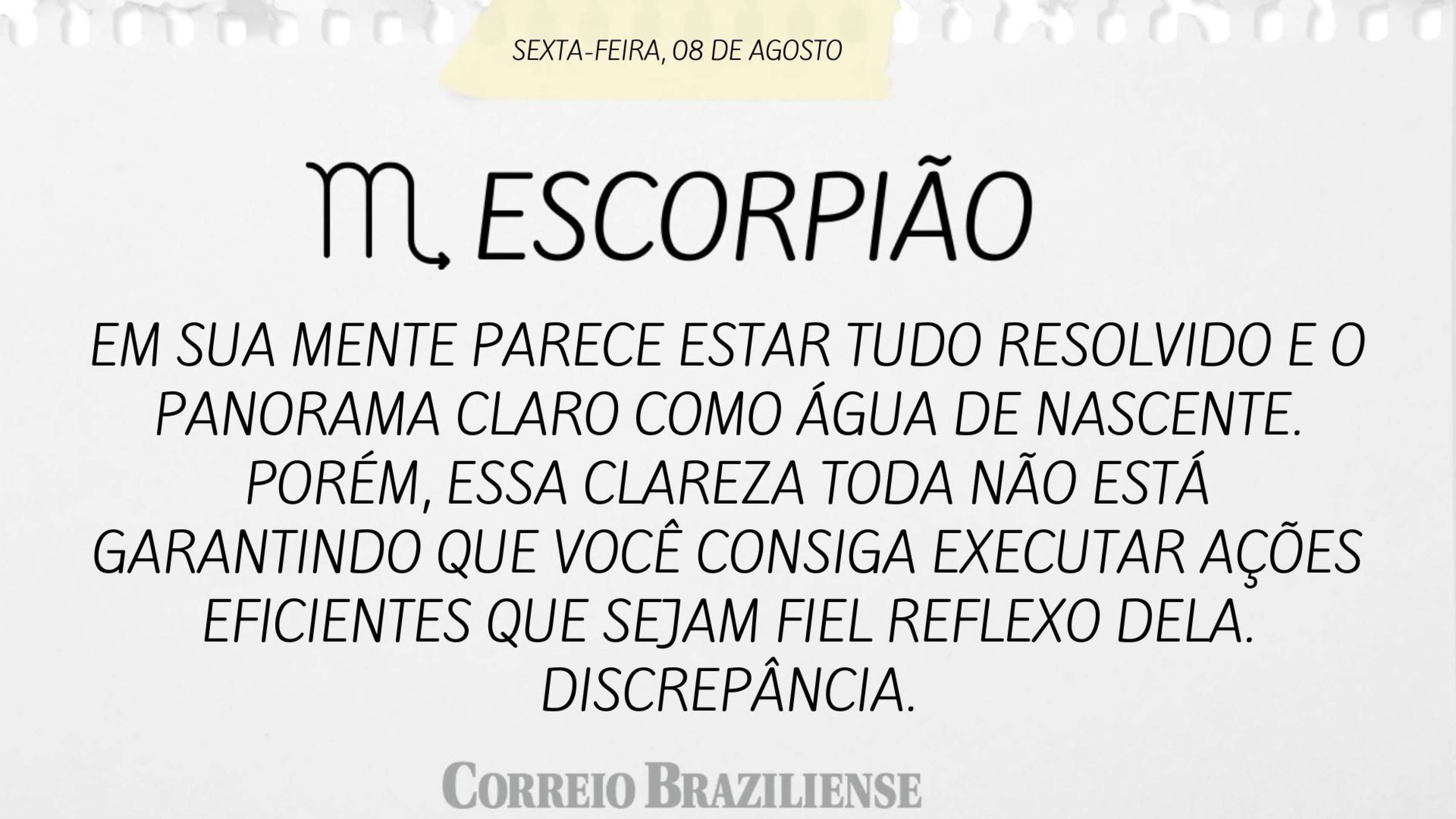 ESCORPIÃO | 8 DE AGOSTO DE 2025