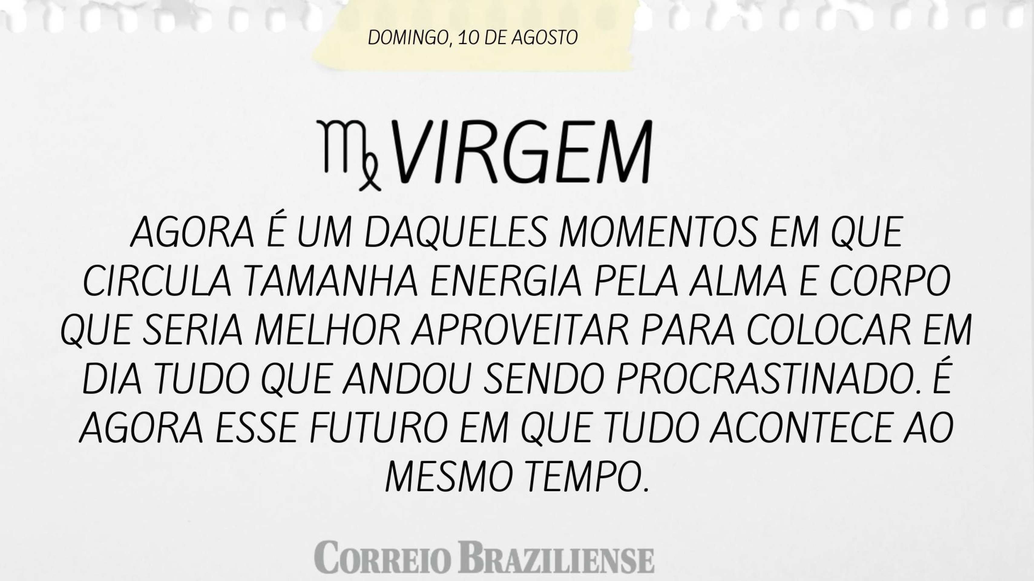 Horóscopo 10 de agosto de 2025