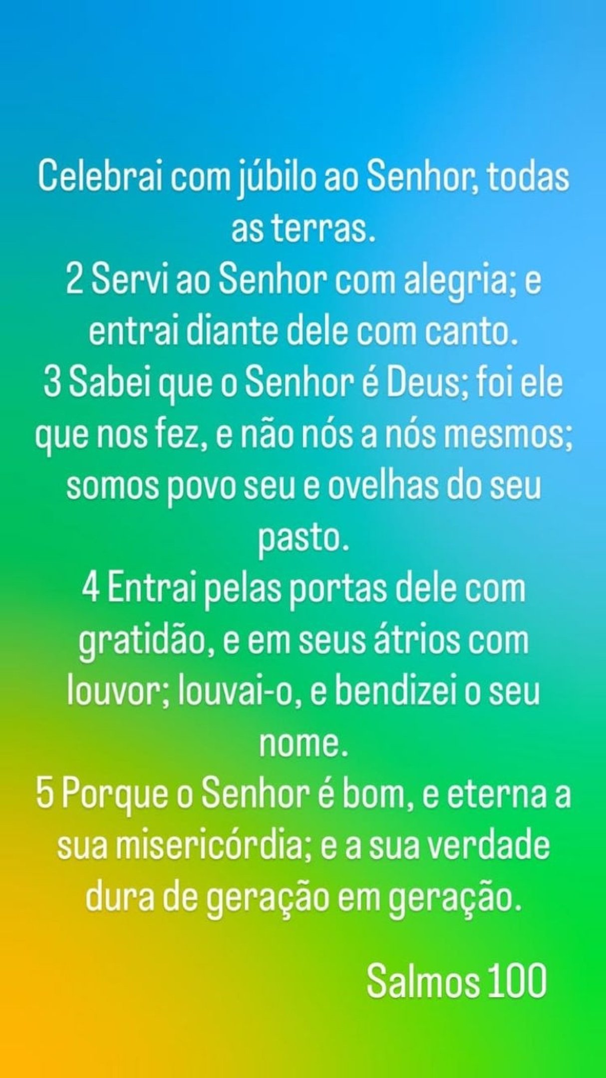 Salmo 100 publicado por Michelle Bolsonaro