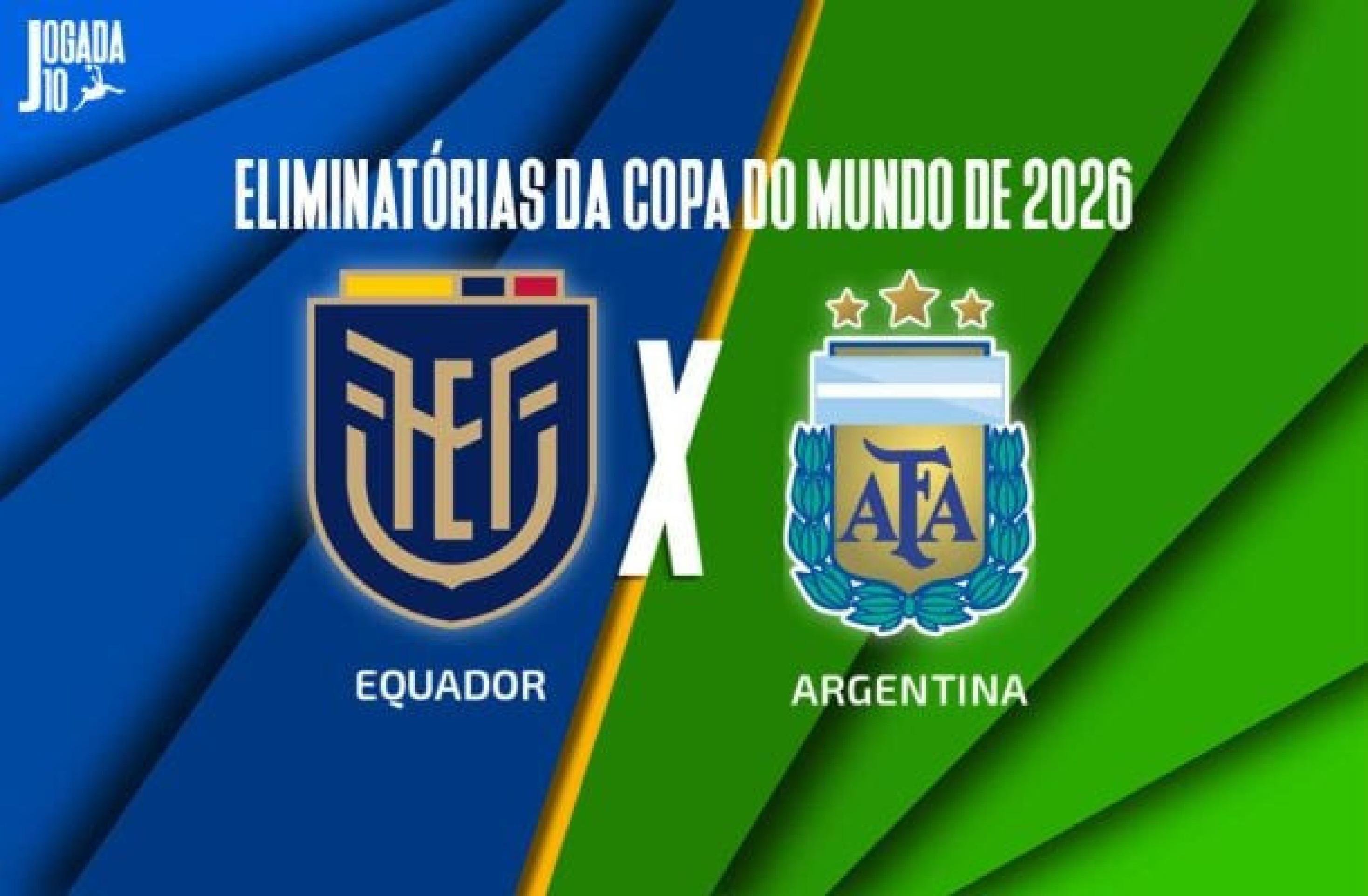 Equador x Argentina: onde assistir, escalações e arbitragem