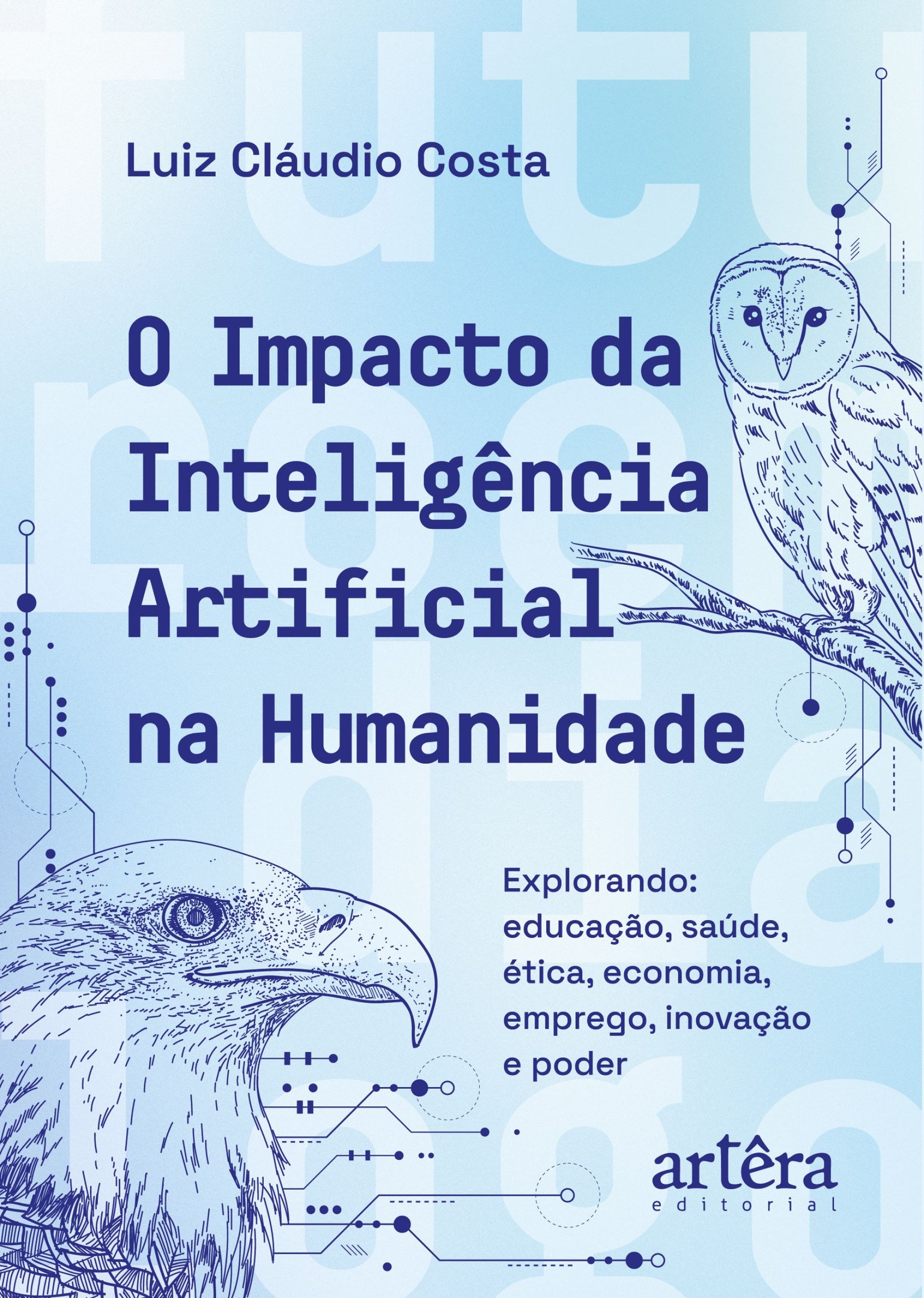 Capa do livro O Impacto da Inteligência Artificial na Humanidade