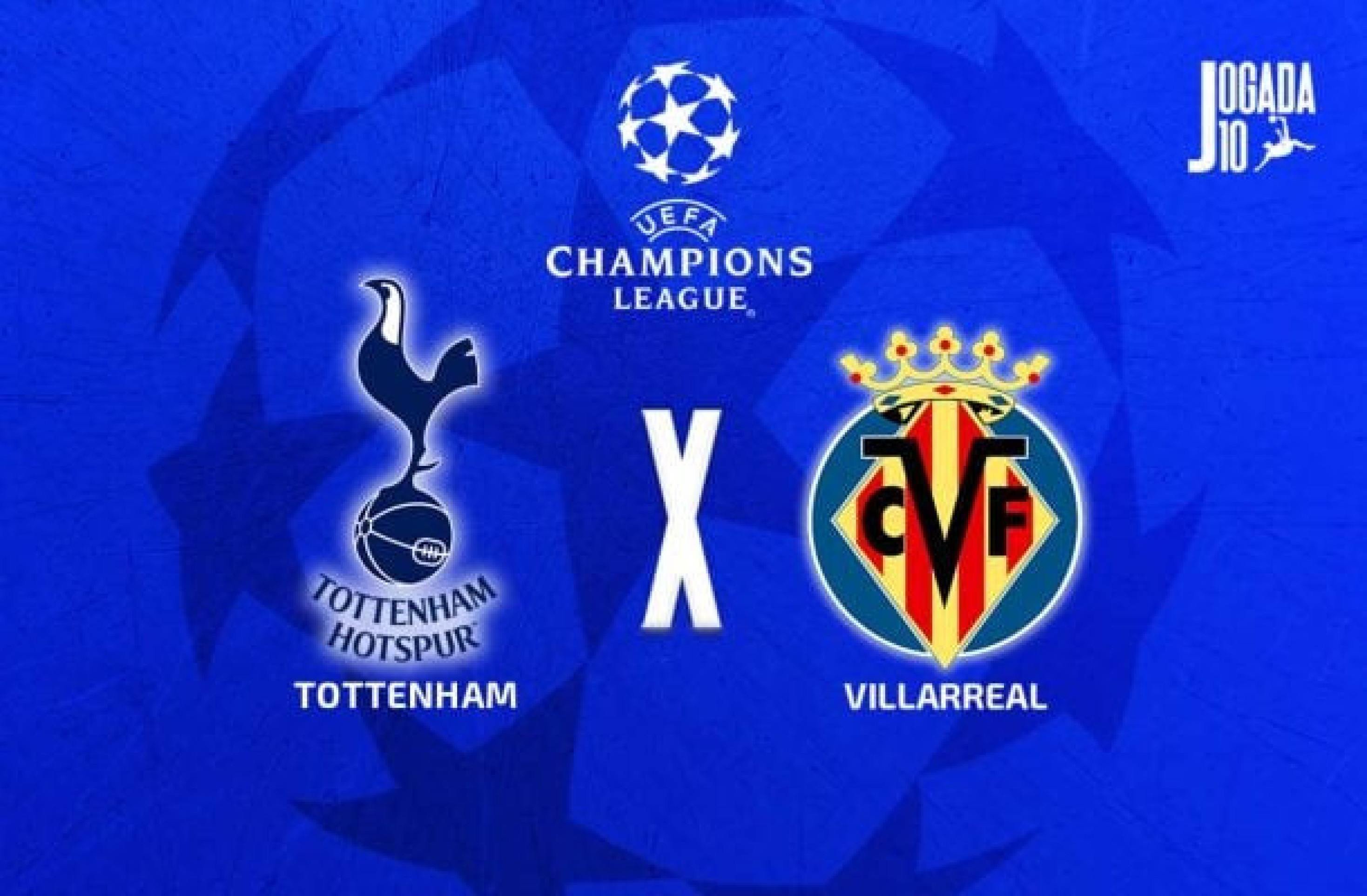 Tottenham x Villarreal: onde assistir, escalações e arbitragem