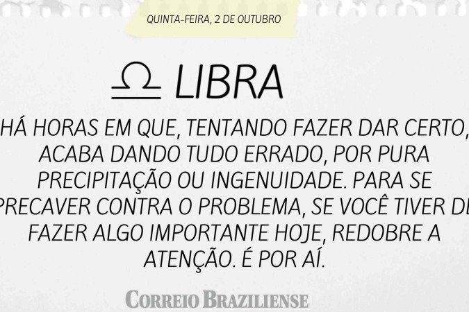 Horóscopo desta quinta-feira (2/10) 