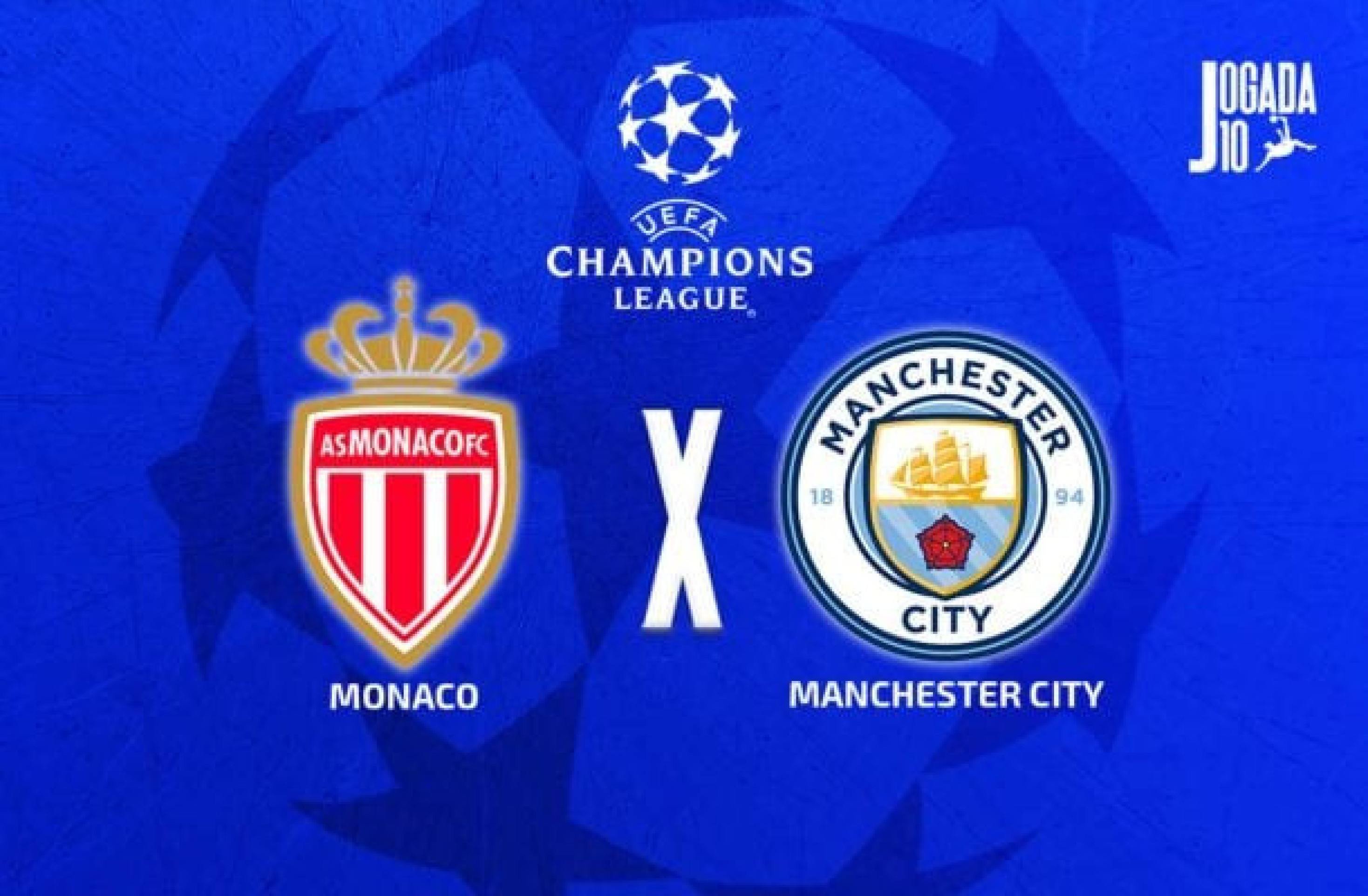 Monaco x Manchester City: onde assistir, escalações e arbitragem