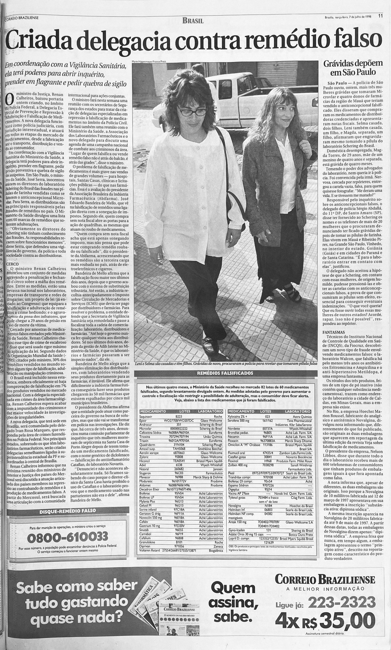 O Correio estava lá