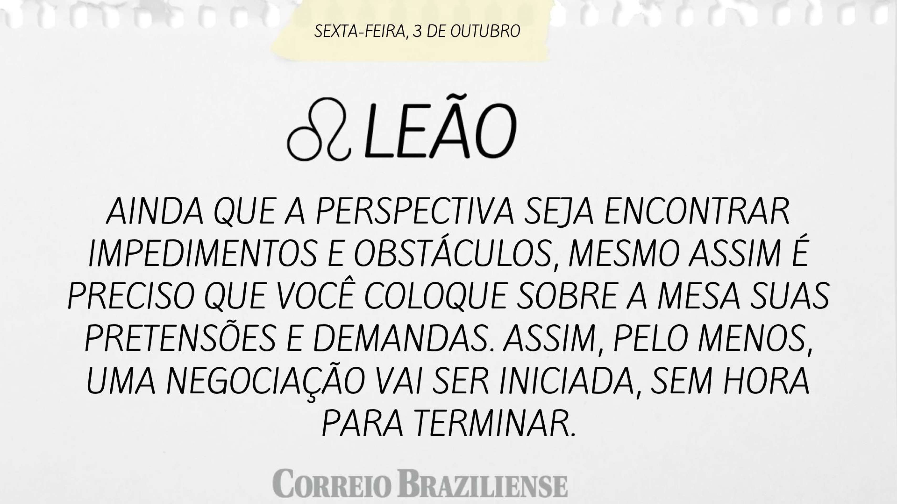 Hor&oacute;scopo desta sexta-feira (3/10)
