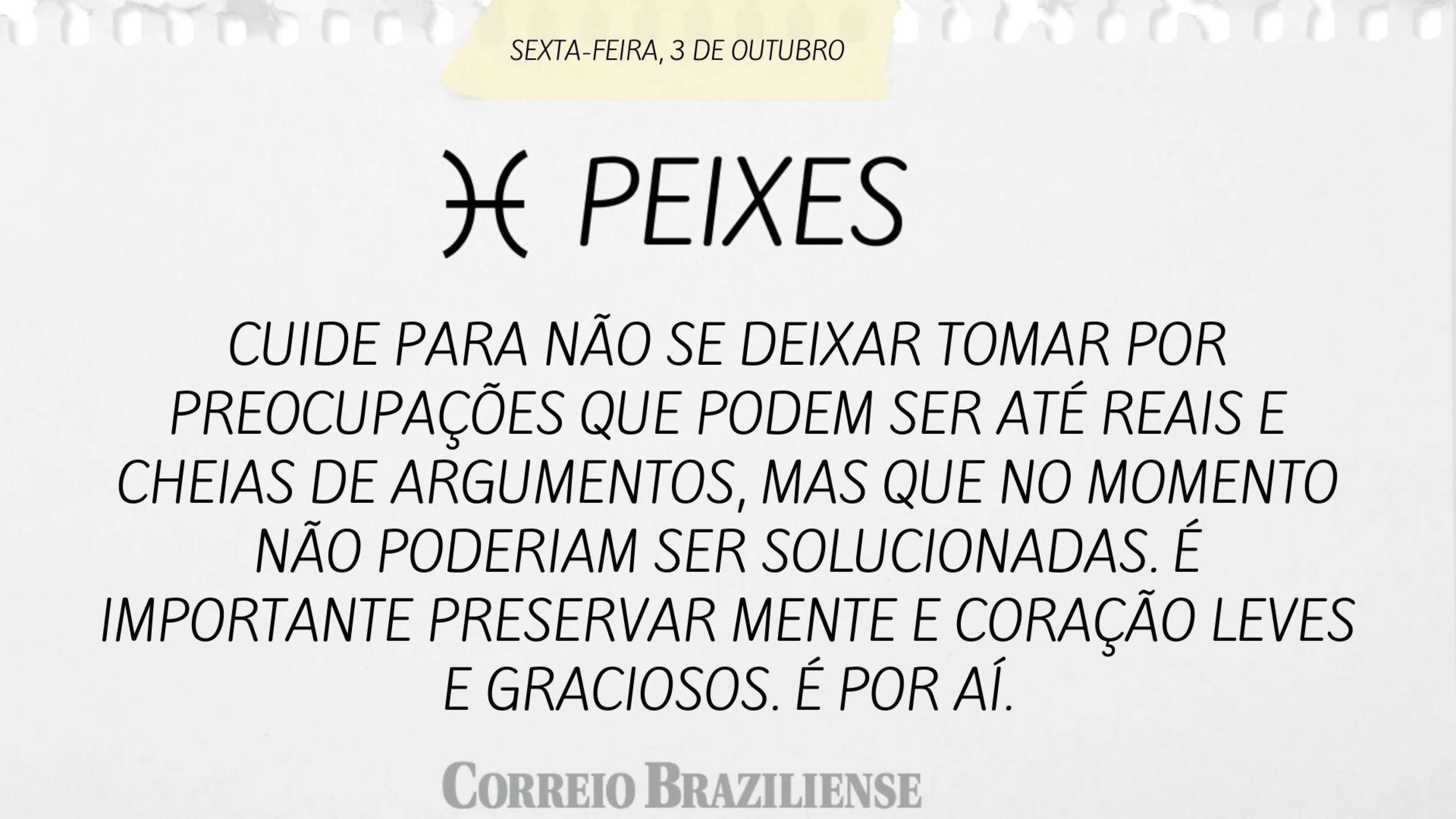 Hor&oacute;scopo desta sexta-feira (3/10)