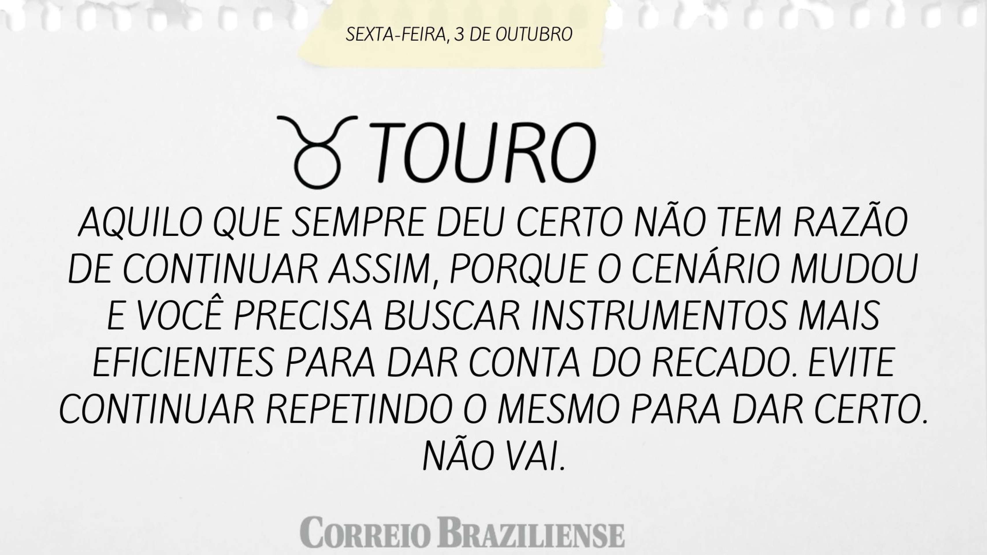 Hor&oacute;scopo desta sexta-feira (3/10)