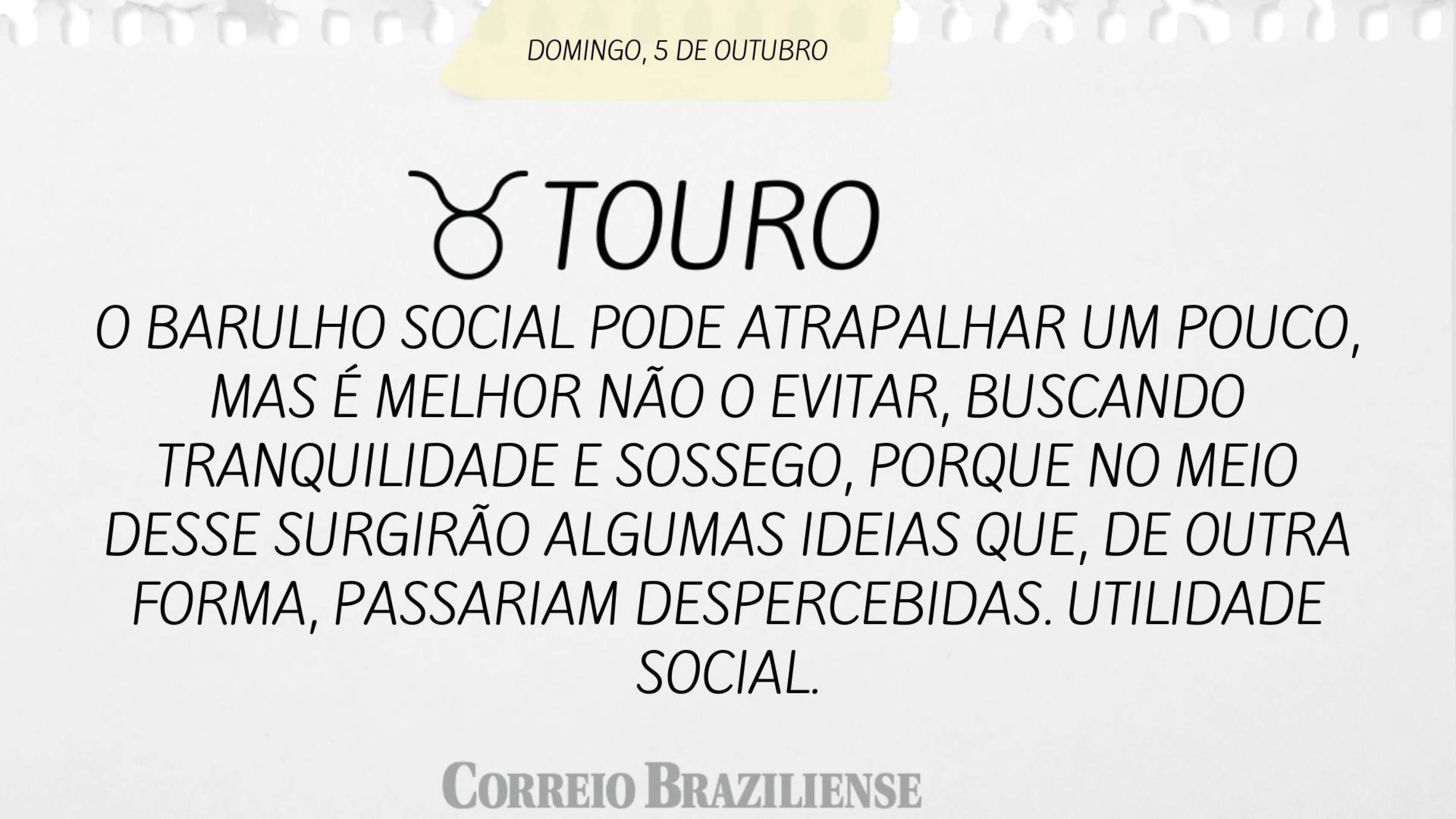 Horóscopo deste domingo (5/10)