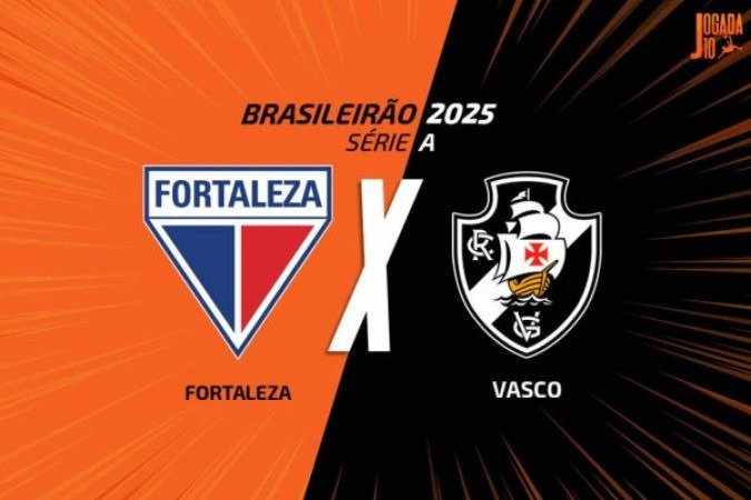 Fortaleza x Vasco: onde assistir, escalações e arbitragem -  (crédito: Arte Jogada10)