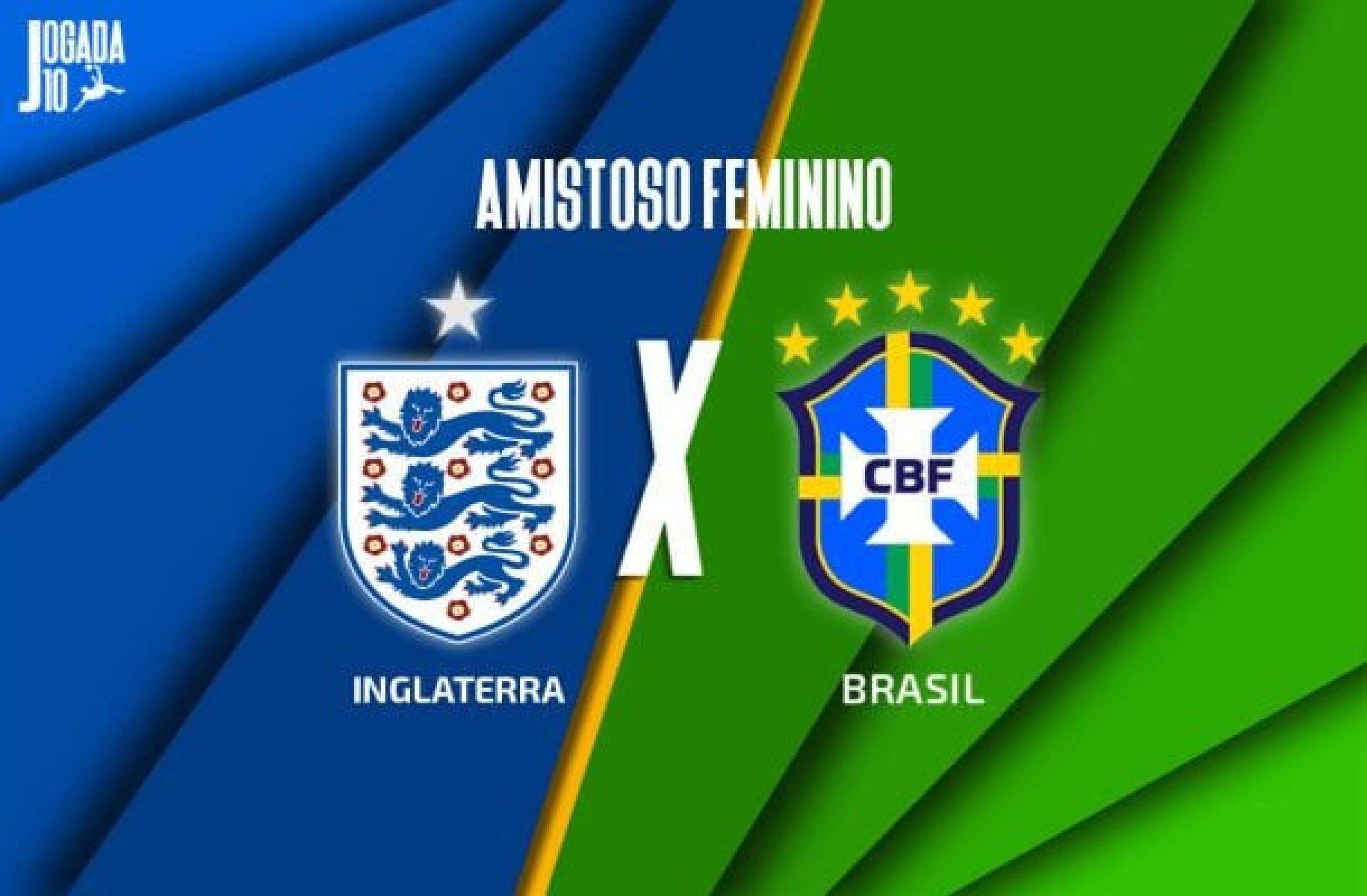 Inglaterra x Brasil, amistoso feminino: onde assistir e escalações