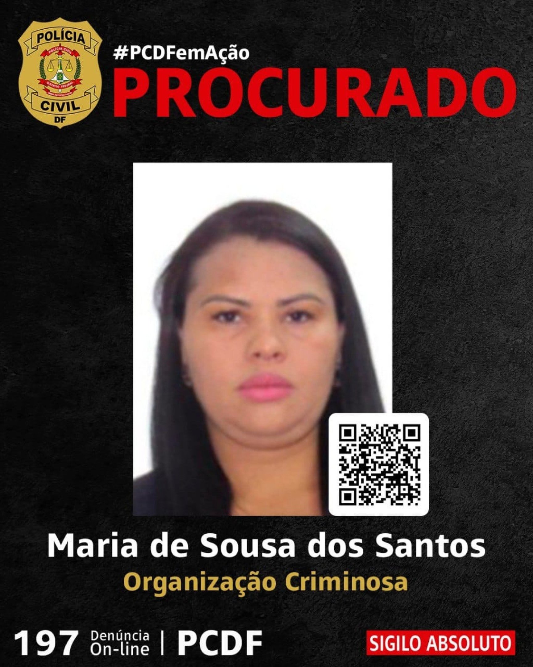 Maria de Sousa dos Santos est&aacute; foragida
