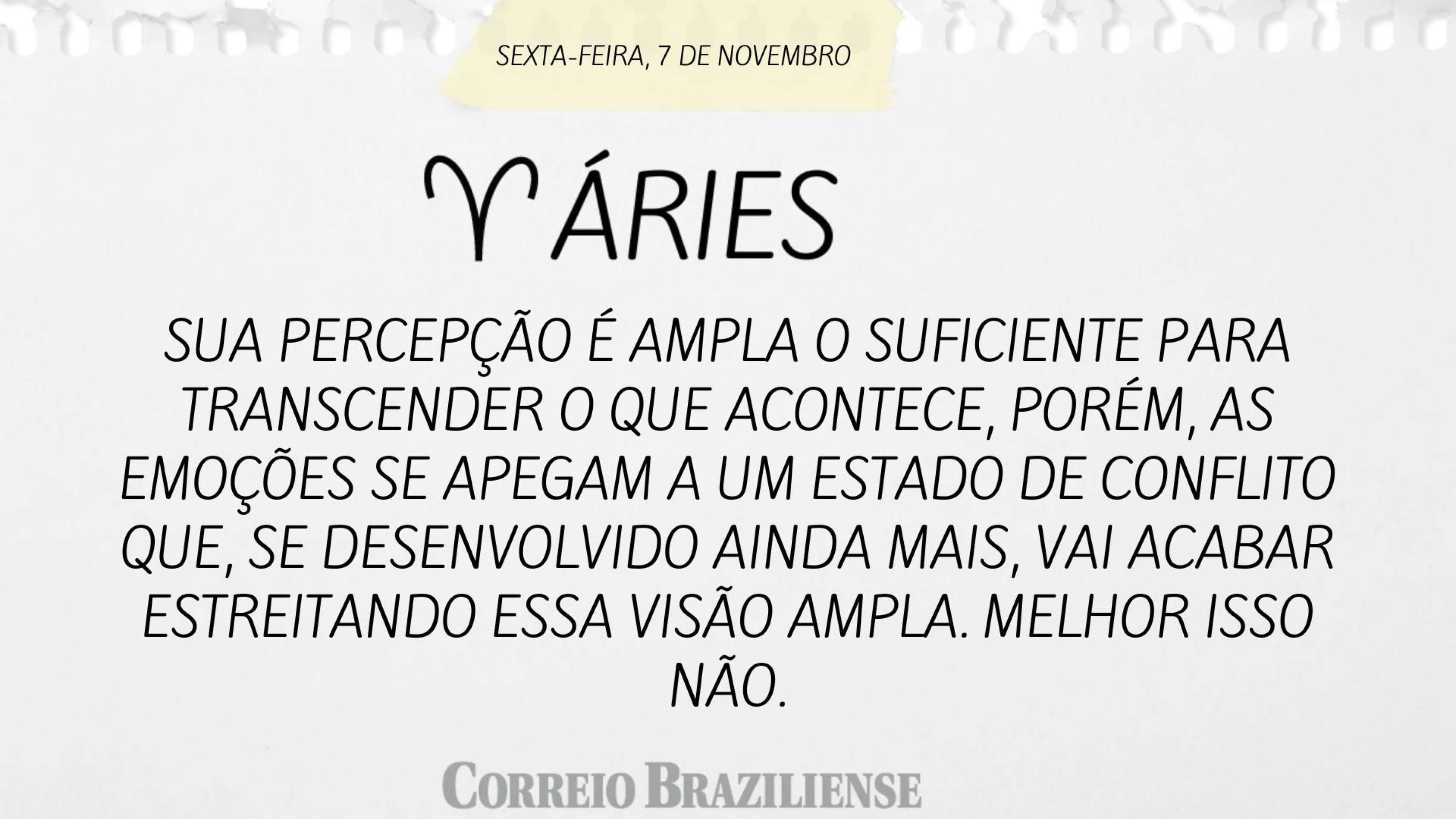 Hor&oacute;scopo desta sexta-feira (7/11) 