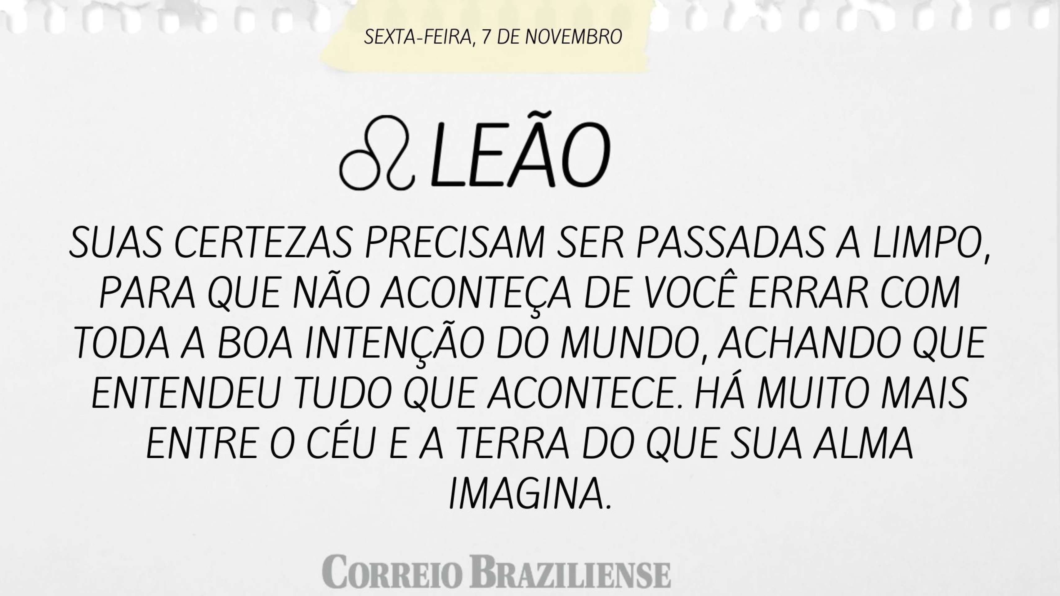 Hor&oacute;scopo desta sexta-feira (7/11) 