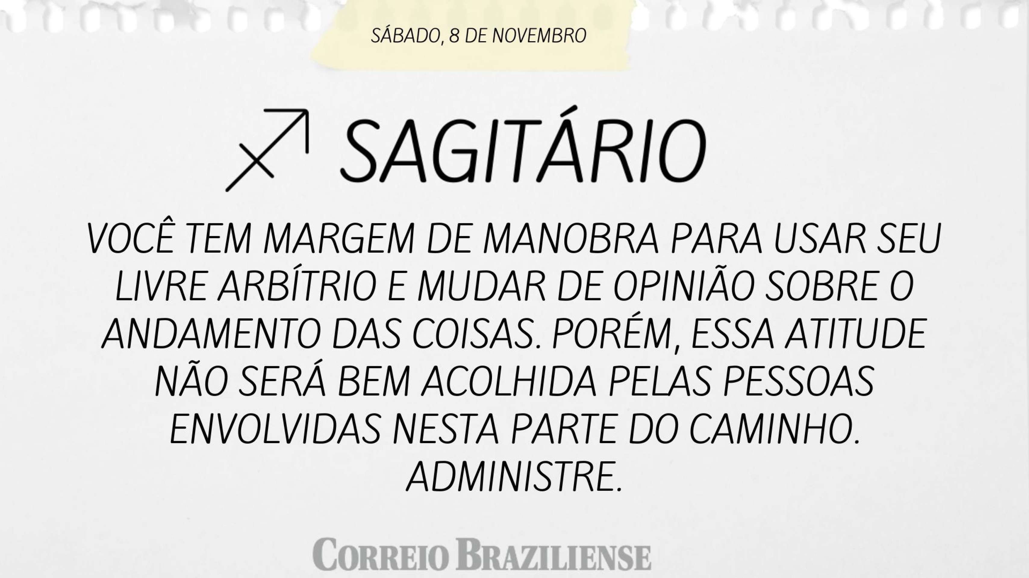 Horóscopo deste sábado (8/11) 